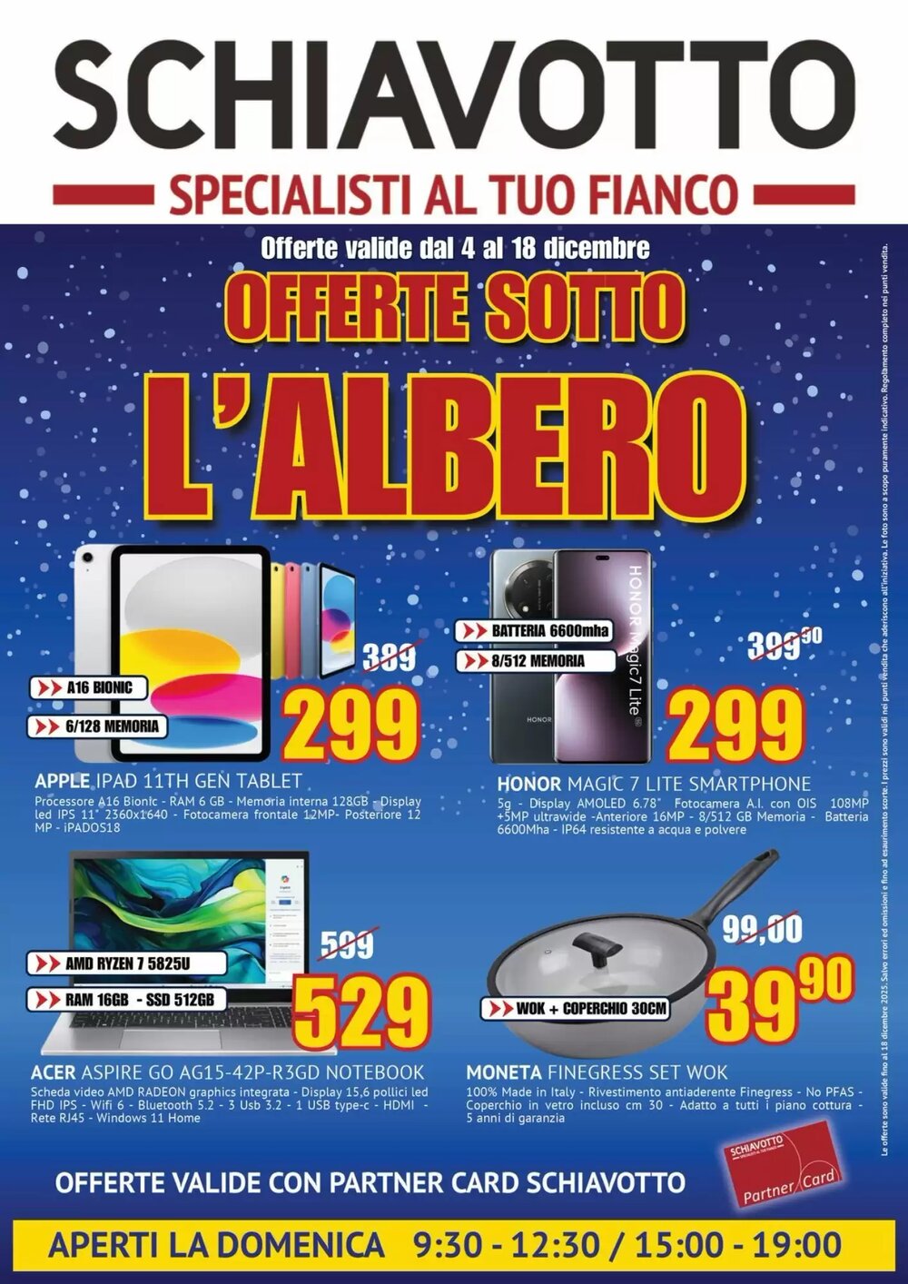 Volantino promozionale Schiavotto  valide dal 04/12/2025 - Pagina 1.