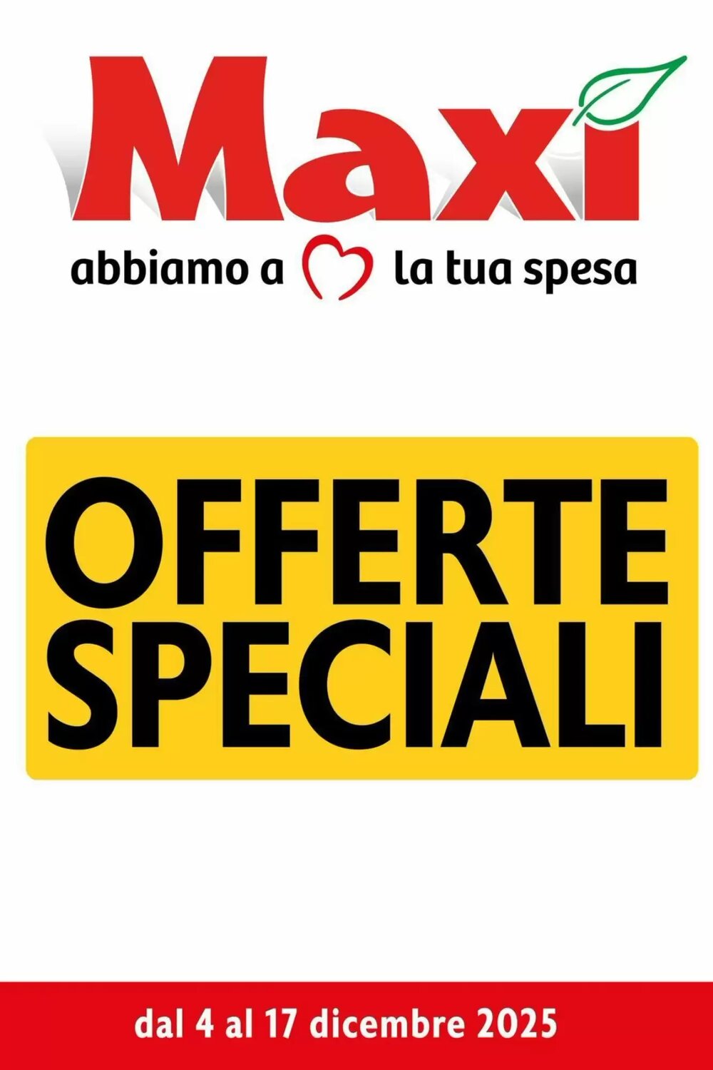 Volantino promozionale Maxi Supermercati  valide dal 04/12/2025 - Pagina 1.