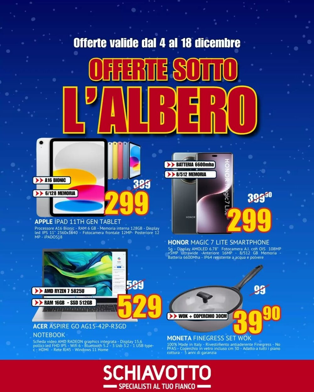 Volantino promozionale Schiavotto  valide dal 05/12/2025 - Pagina 1.