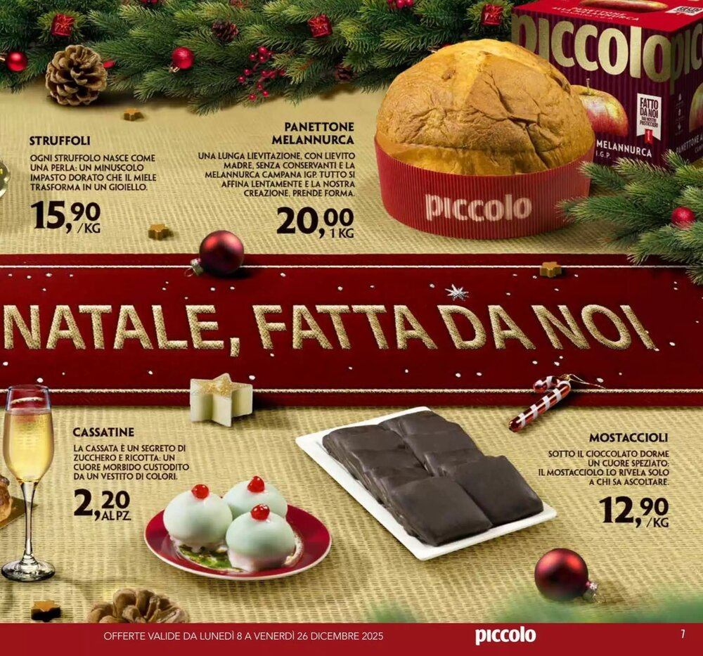 Volantino promozionale Supermercati Piccolo  valide dal 08/12/2025 - Pagina 7.