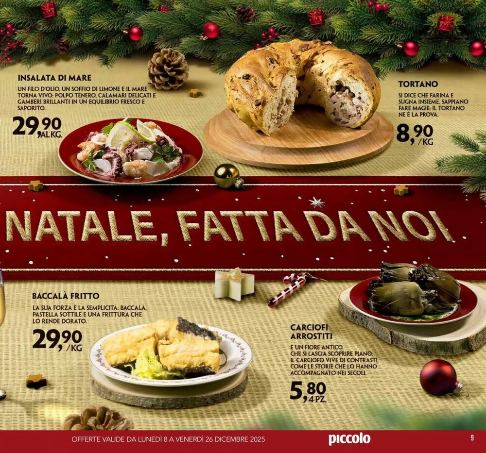 Volantino promozionale Supermercati Piccolo  valide dal 08/12/2025 - Pagina 9.