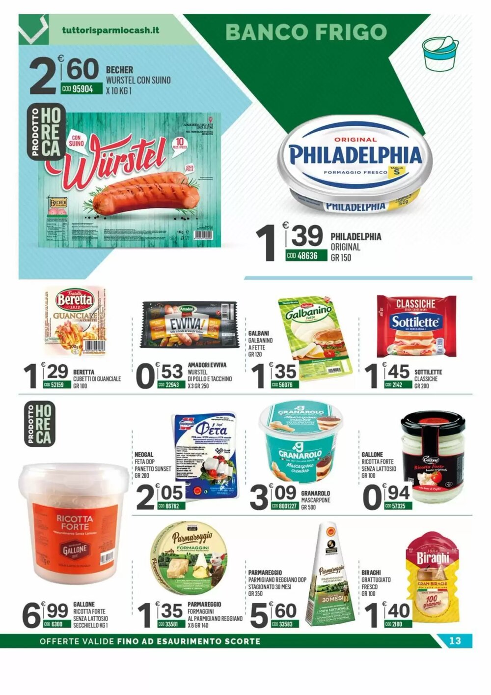 Volantino promozionale Tutto Risparmio Cash&Carry  valide dal 15/12/2025 - Pagina 13.