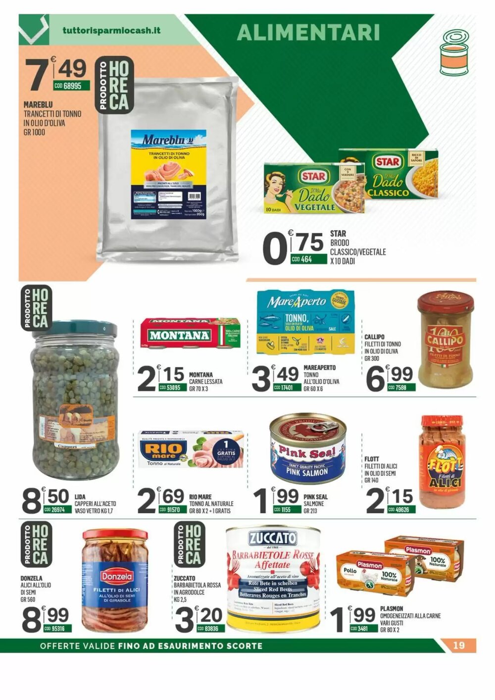 Volantino promozionale Tutto Risparmio Cash&Carry  valide dal 15/12/2025 - Pagina 19.