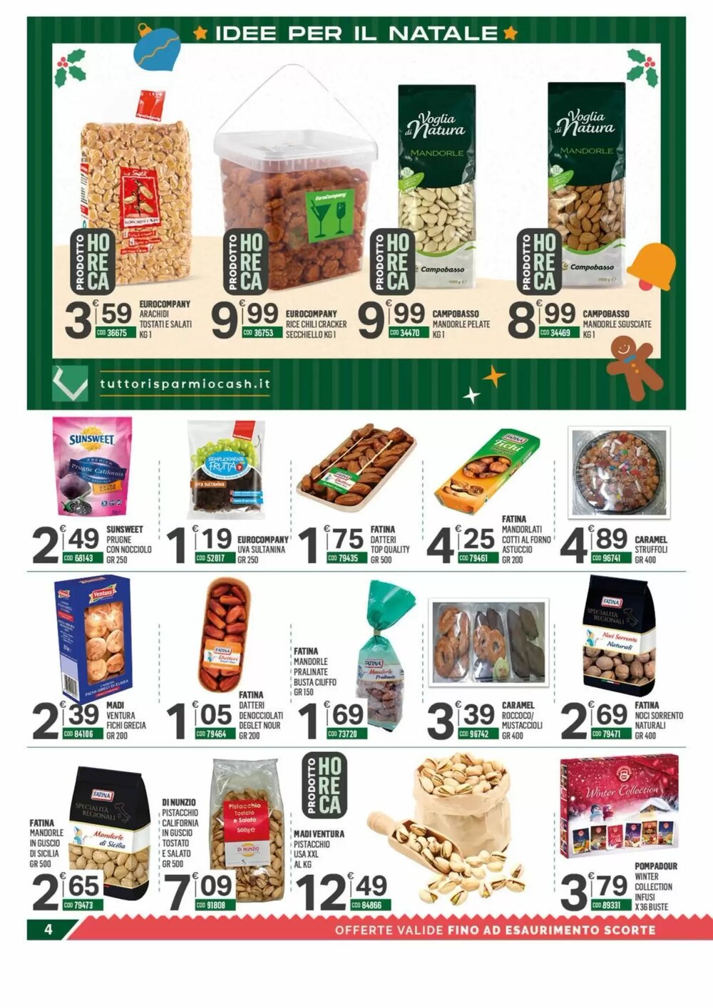 Volantino promozionale Tutto Risparmio Cash&Carry  valide dal 15/12/2025 - Pagina 4.