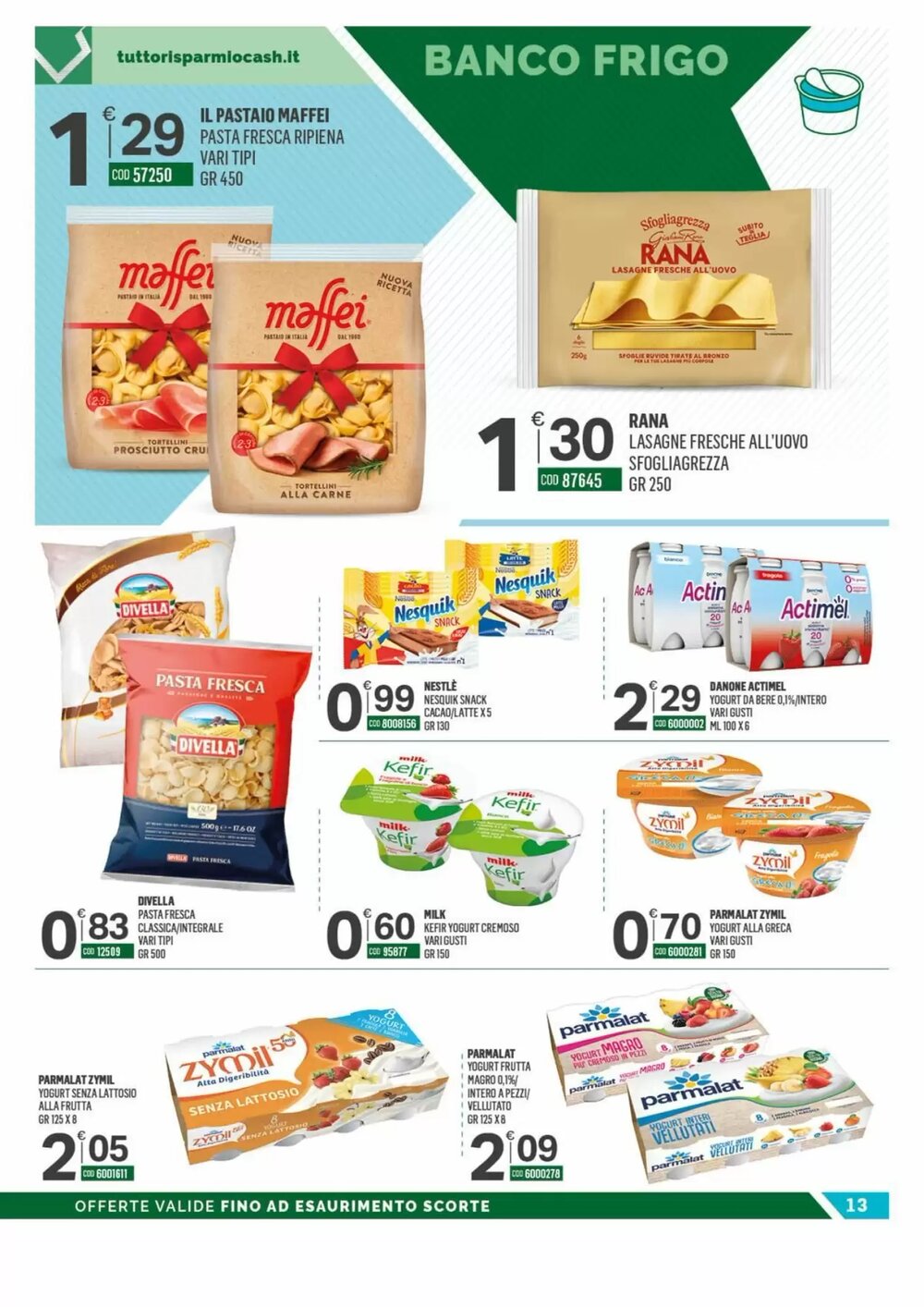 Volantino promozionale Tutto Risparmio Cash&Carry  valide dal 29/12/2025 - Pagina 13.