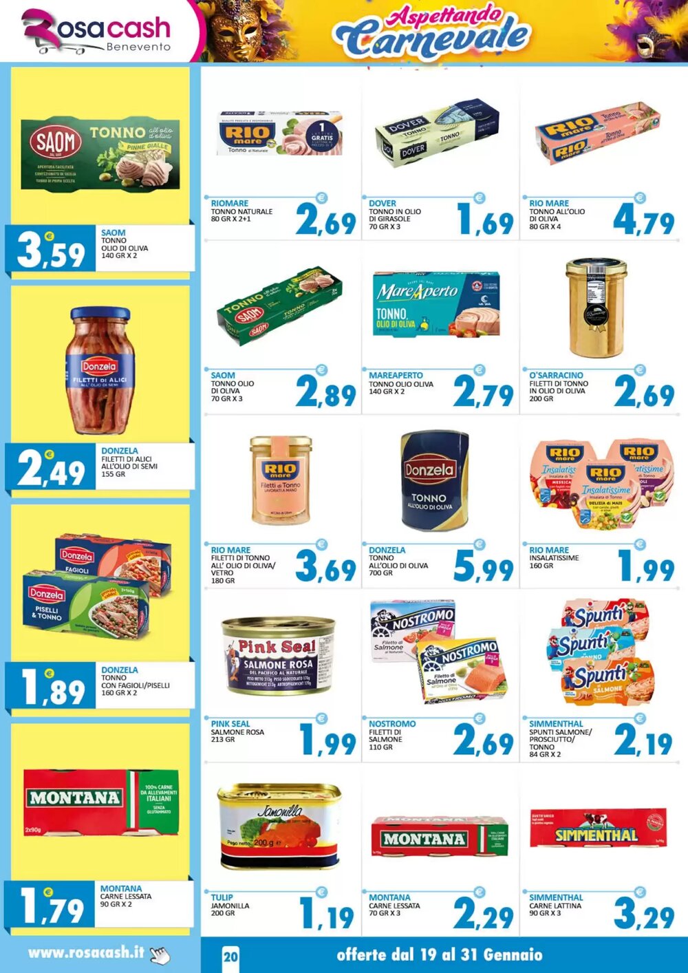 Volantino promozionale Rosa Cash  valide dal 19/01/2026 - Pagina 20.