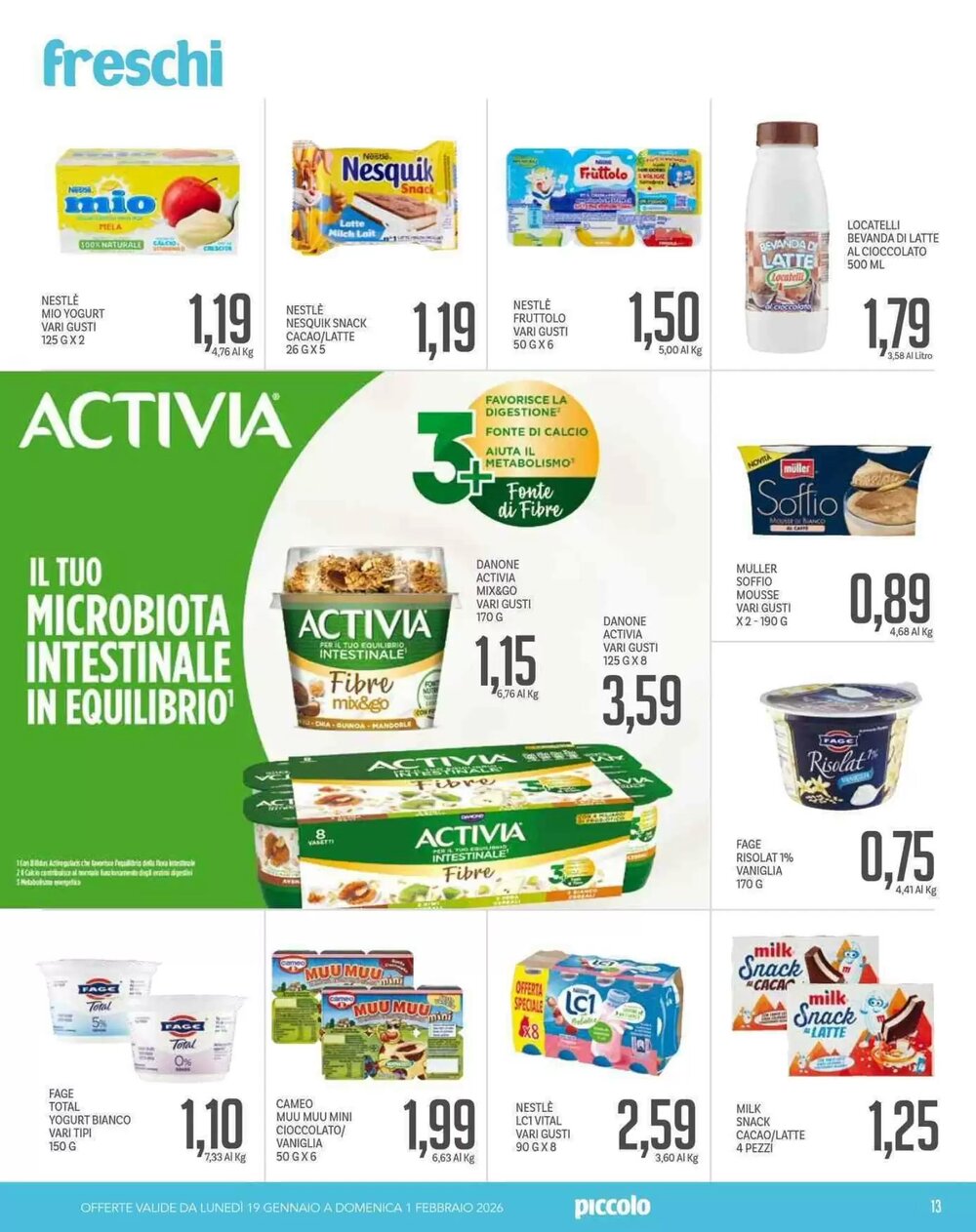 Volantino promozionale Supermercati Piccolo  valide dal 19/01/2026 - Pagina 13.