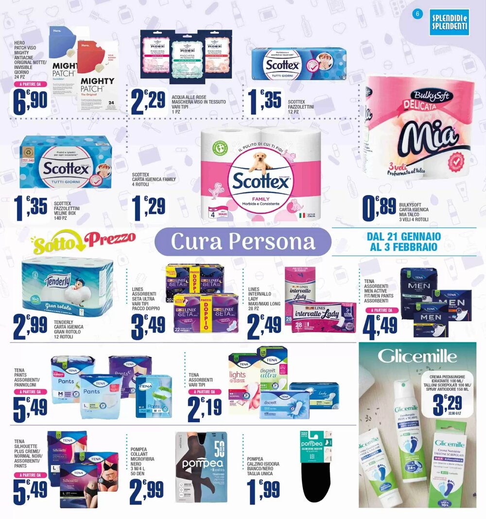 Volantino promozionale Splendidi e Splendenti  valide dal 21/01/2026 - Pagina 6.