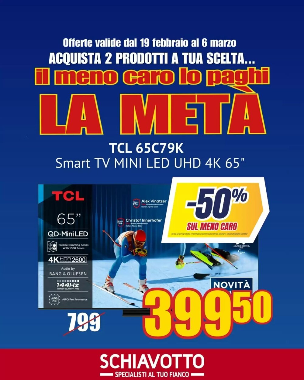 Volantino promozionale Schiavotto  valide dal 19/02/2026 - Pagina 4.