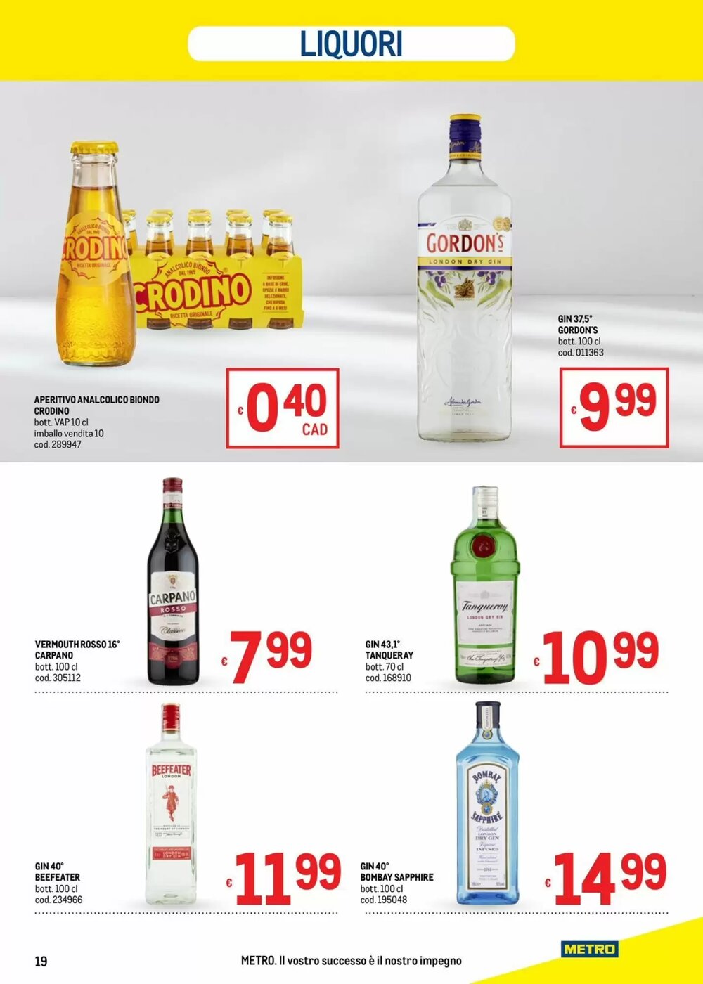 Volantino promozionale Metro  valide dal 19/02/2026 - Pagina 19.