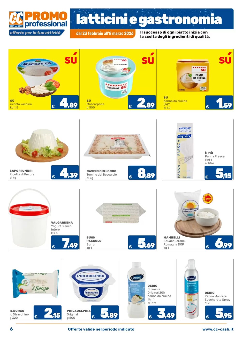 Volantino promozionale C+C Cash and Carry  valide dal 23/02/2026 - Pagina 6.