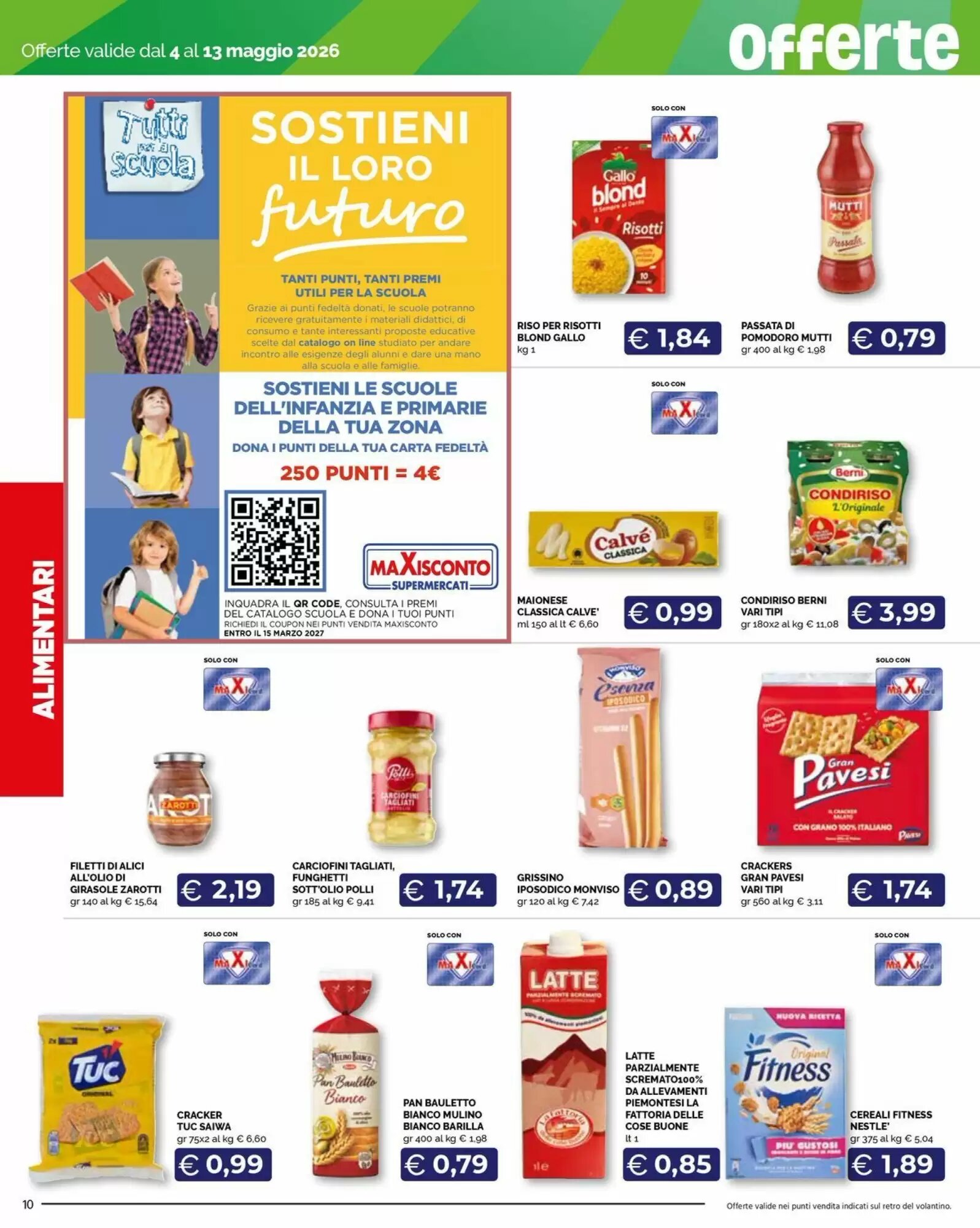 Volantino promozionale Maxisconto  valide dal 04/05/2026 - Pagina 10.