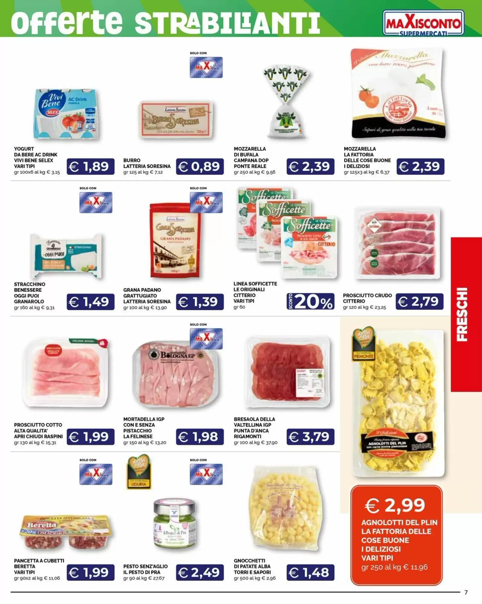 Volantino promozionale Maxisconto  valide dal 04/05/2026 - Pagina 7.