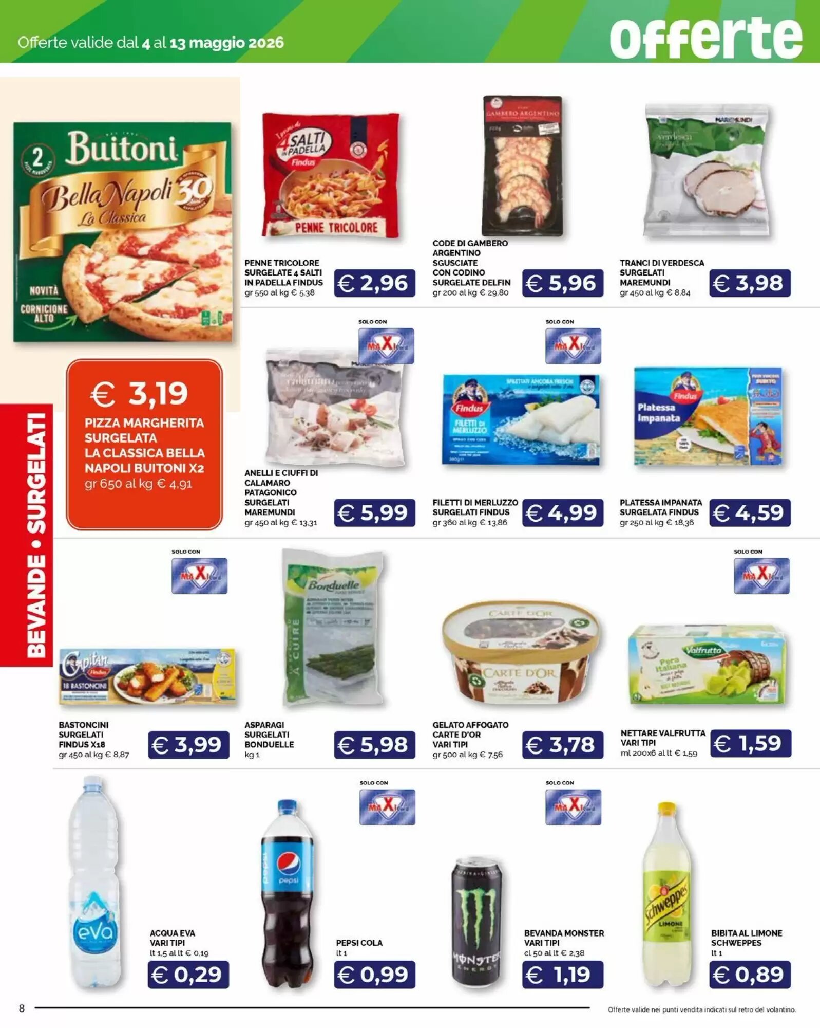 Volantino promozionale Maxisconto  valide dal 04/05/2026 - Pagina 8.