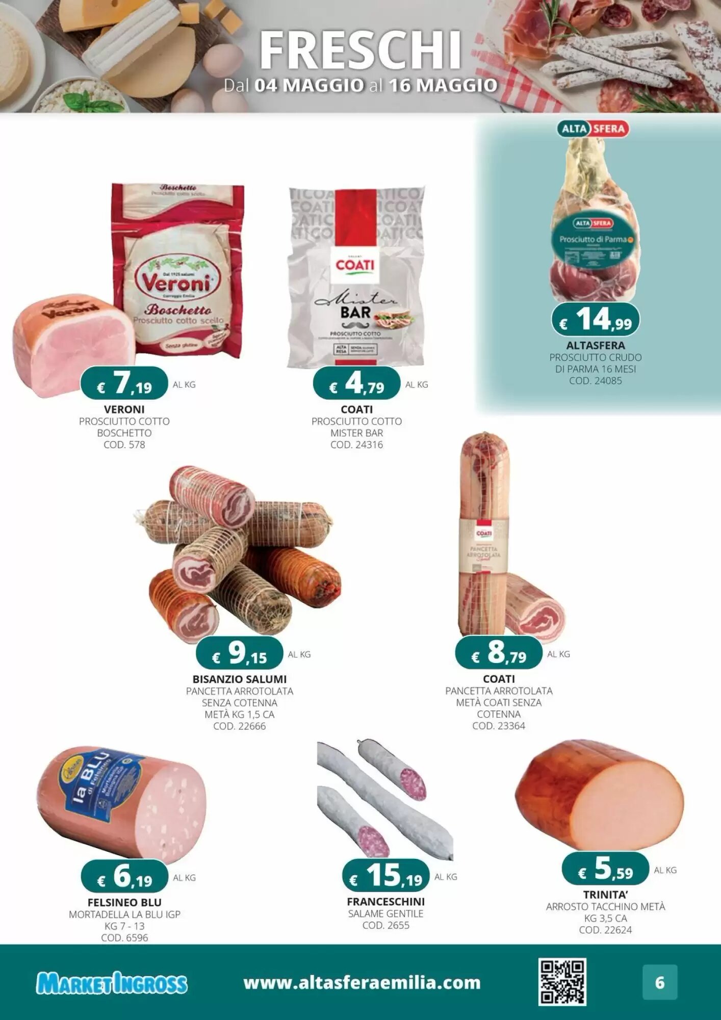 Volantino promozionale Altasfera  valide dal 04/05/2026 - Pagina 6.
