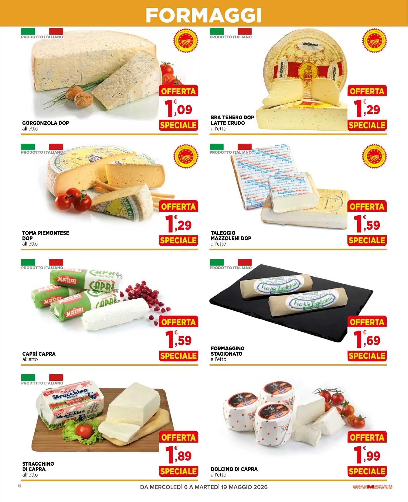 Volantino promozionale Gran mercato  valide dal 06/05/2026 - Pagina 6.