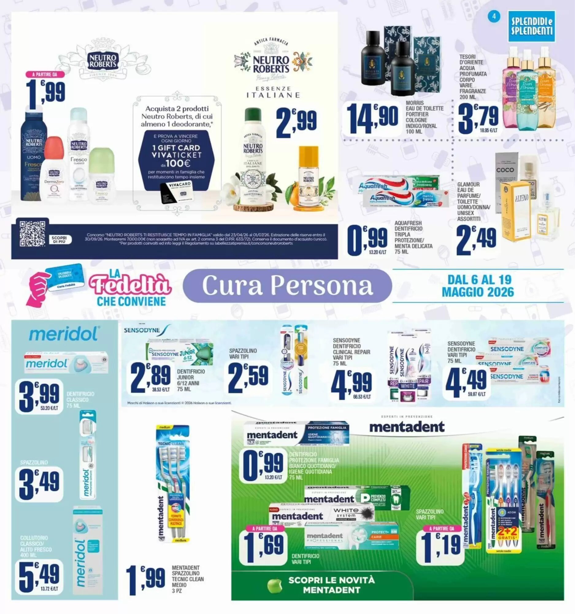 Volantino promozionale Splendidi e Splendenti  valide dal 06/05/2026 - Pagina 4.
