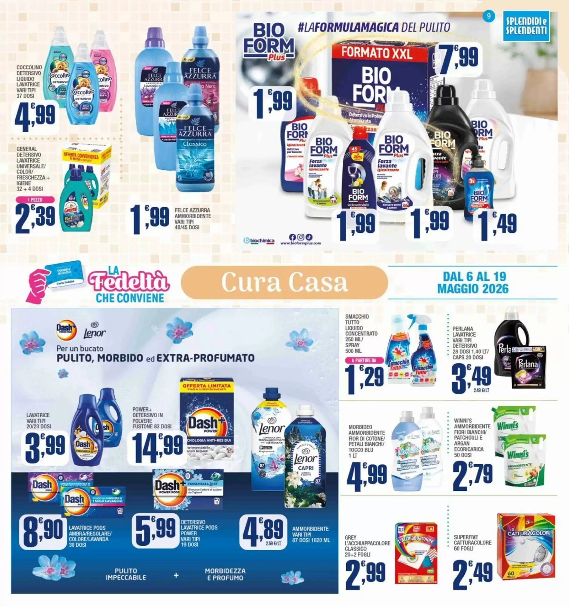 Volantino promozionale Splendidi e Splendenti  valide dal 06/05/2026 - Pagina 9.
