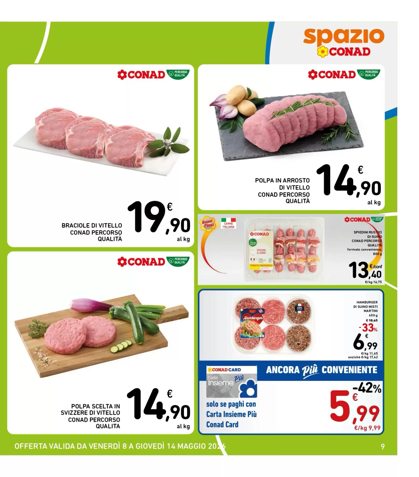 Volantino promozionale Spazio Conad  valide dal 08/05/2026 - Pagina 9.