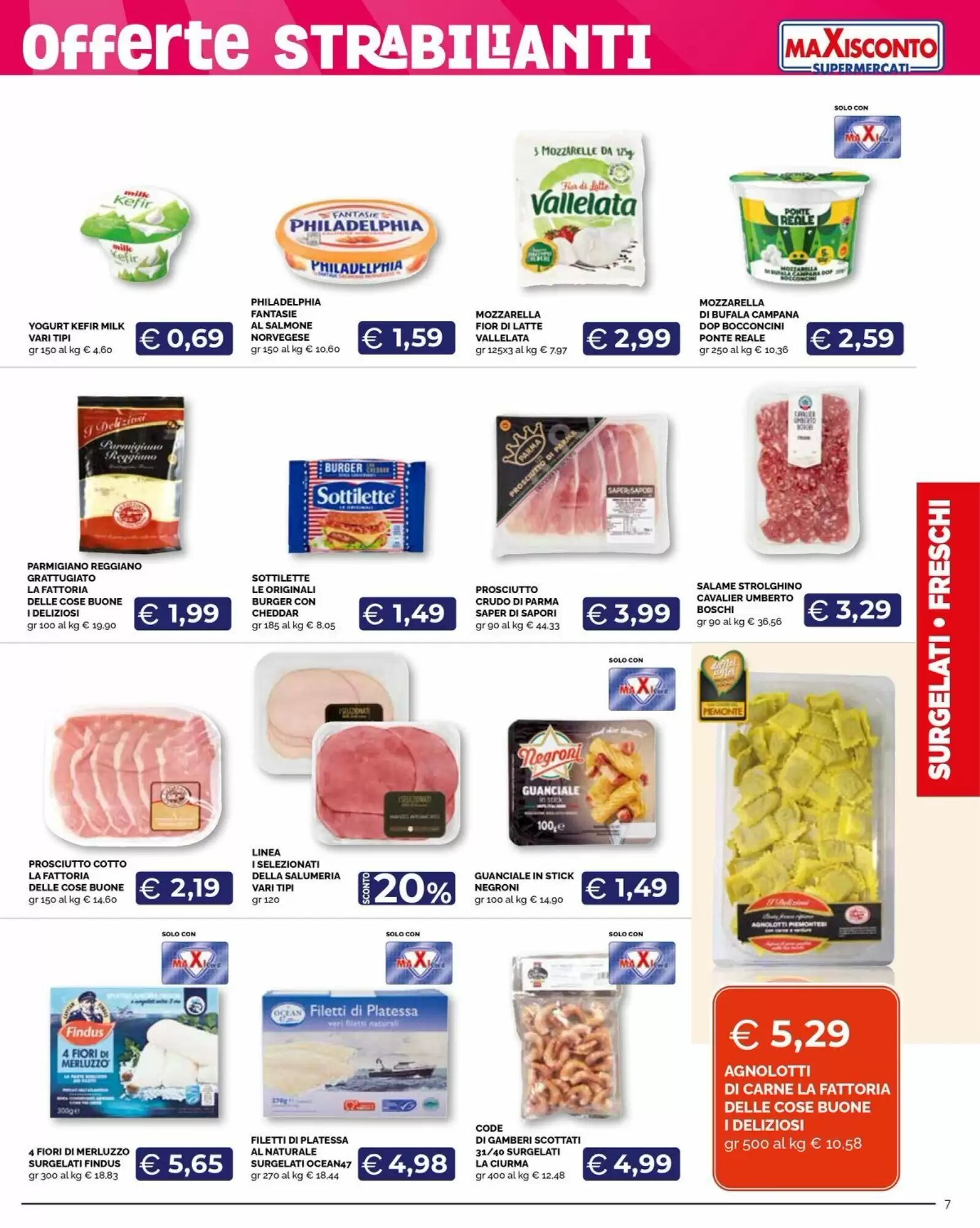 Volantino promozionale Maxisconto  valide dal 14/05/2026 - Pagina 7.
