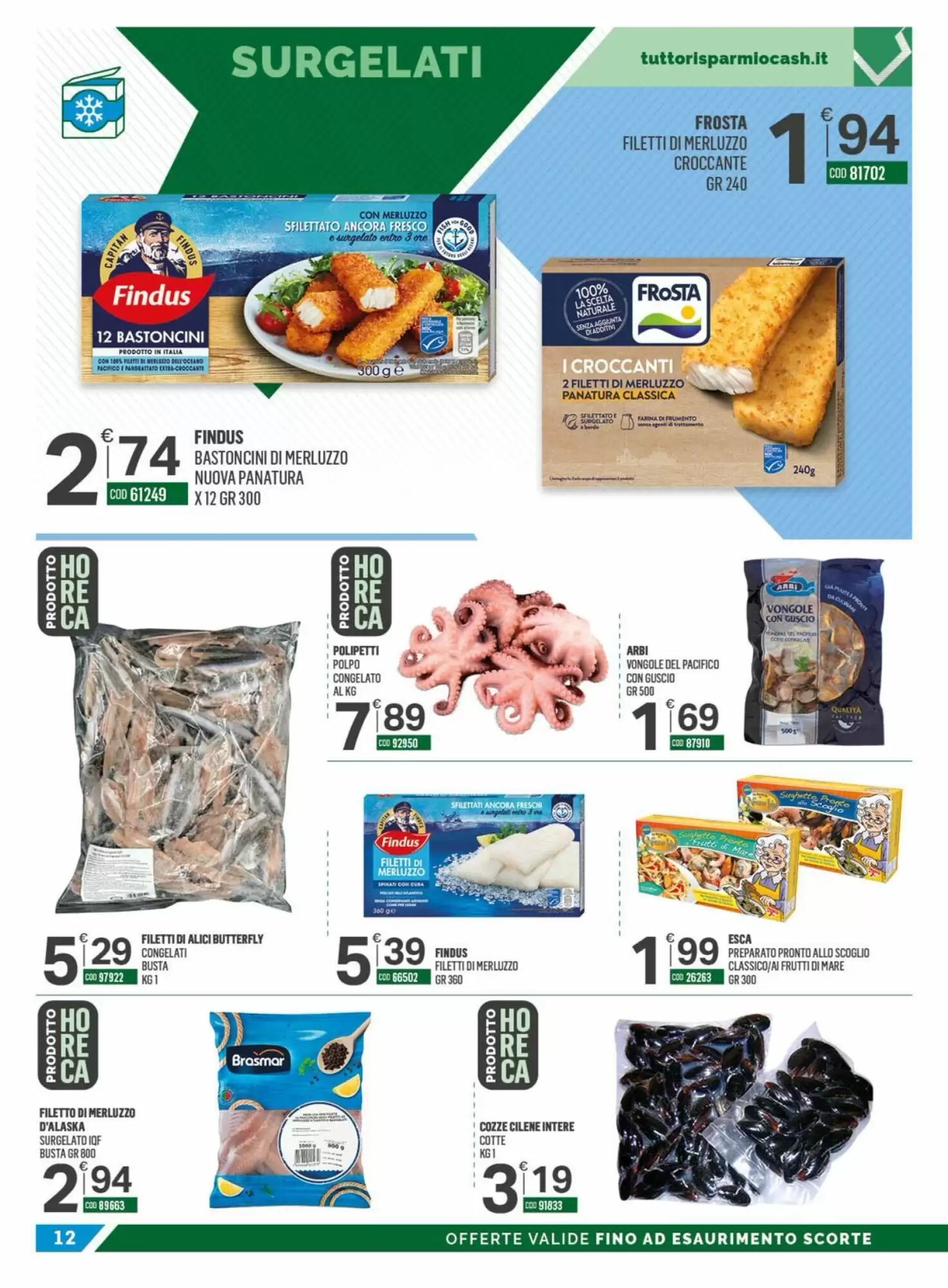 Volantino promozionale Tutto Risparmio Cash&Carry  valide dal 18/05/2026 - Pagina 12.