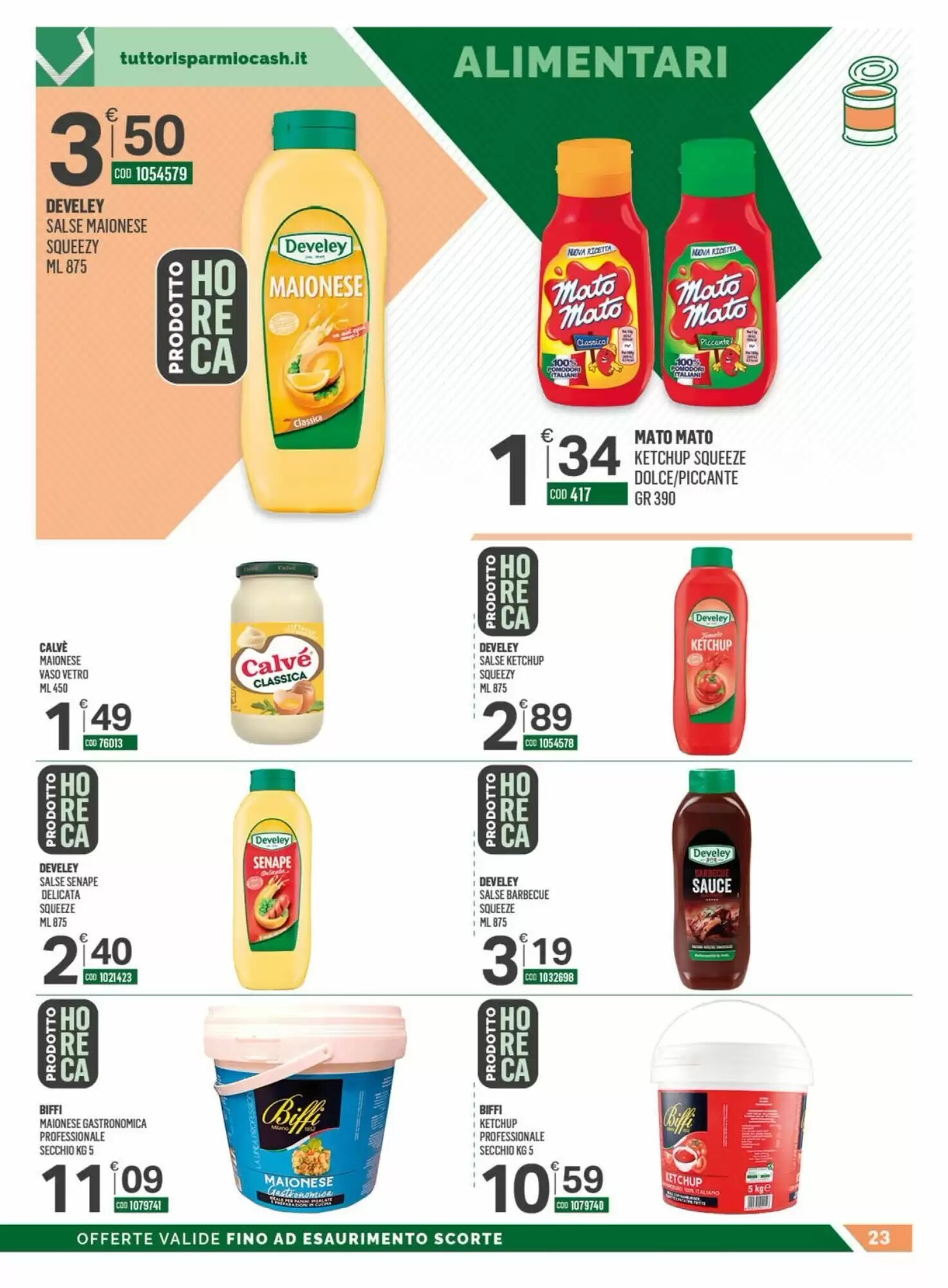 Volantino promozionale Tutto Risparmio Cash&Carry  valide dal 18/05/2026 - Pagina 23.