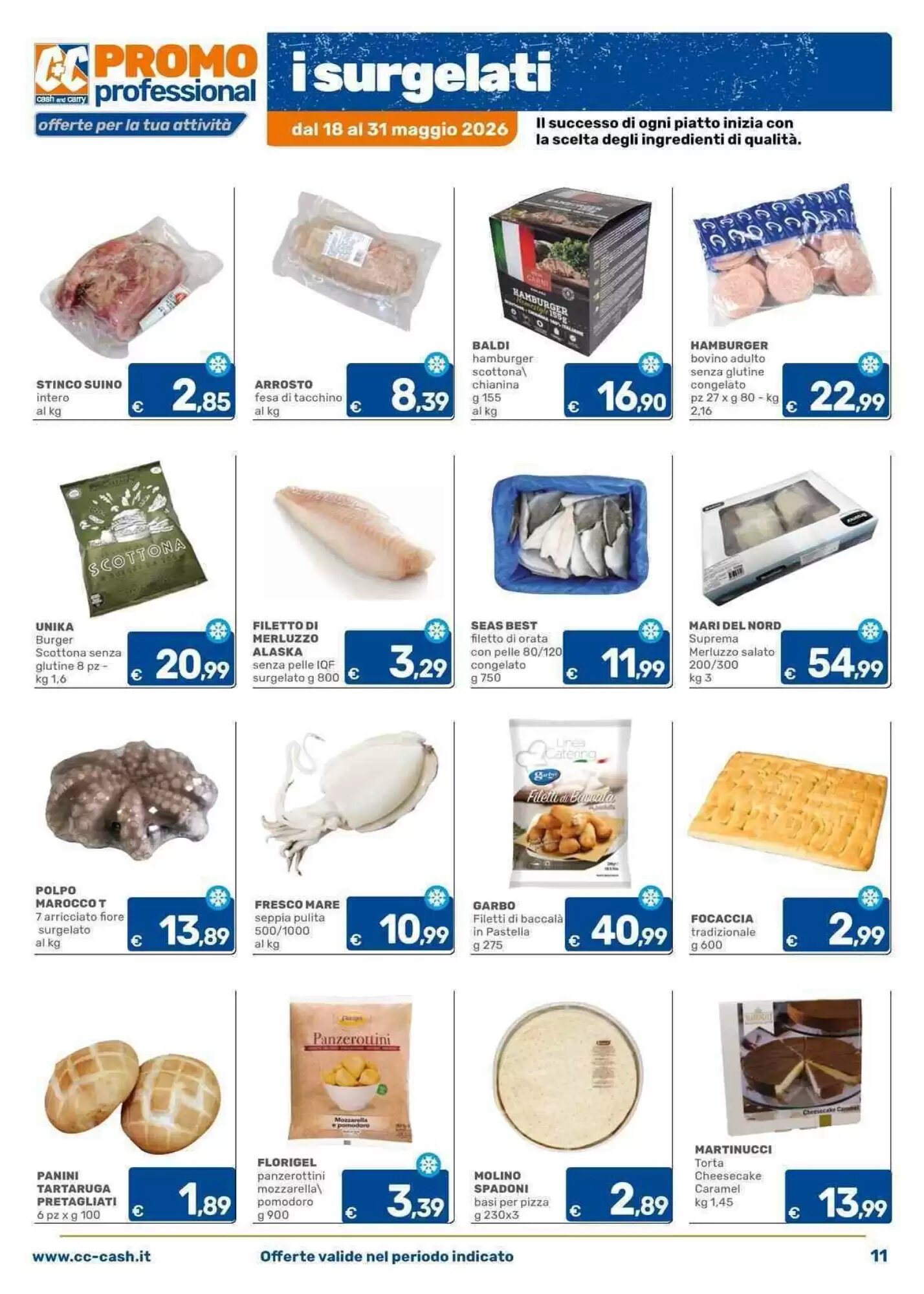 Volantino promozionale C+C Cash and Carry  valide dal 18/05/2026 - Pagina 11.