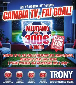 Volantino promozionale Trony  valide dal 21/05/2026