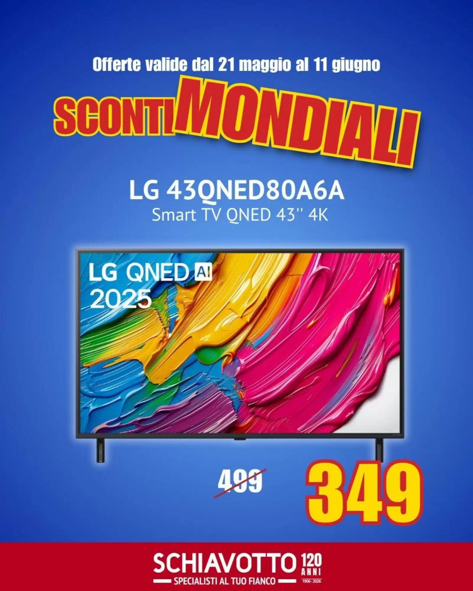 Volantino promozionale Schiavotto  valide dal 21/05/2026 - Pagina 6.