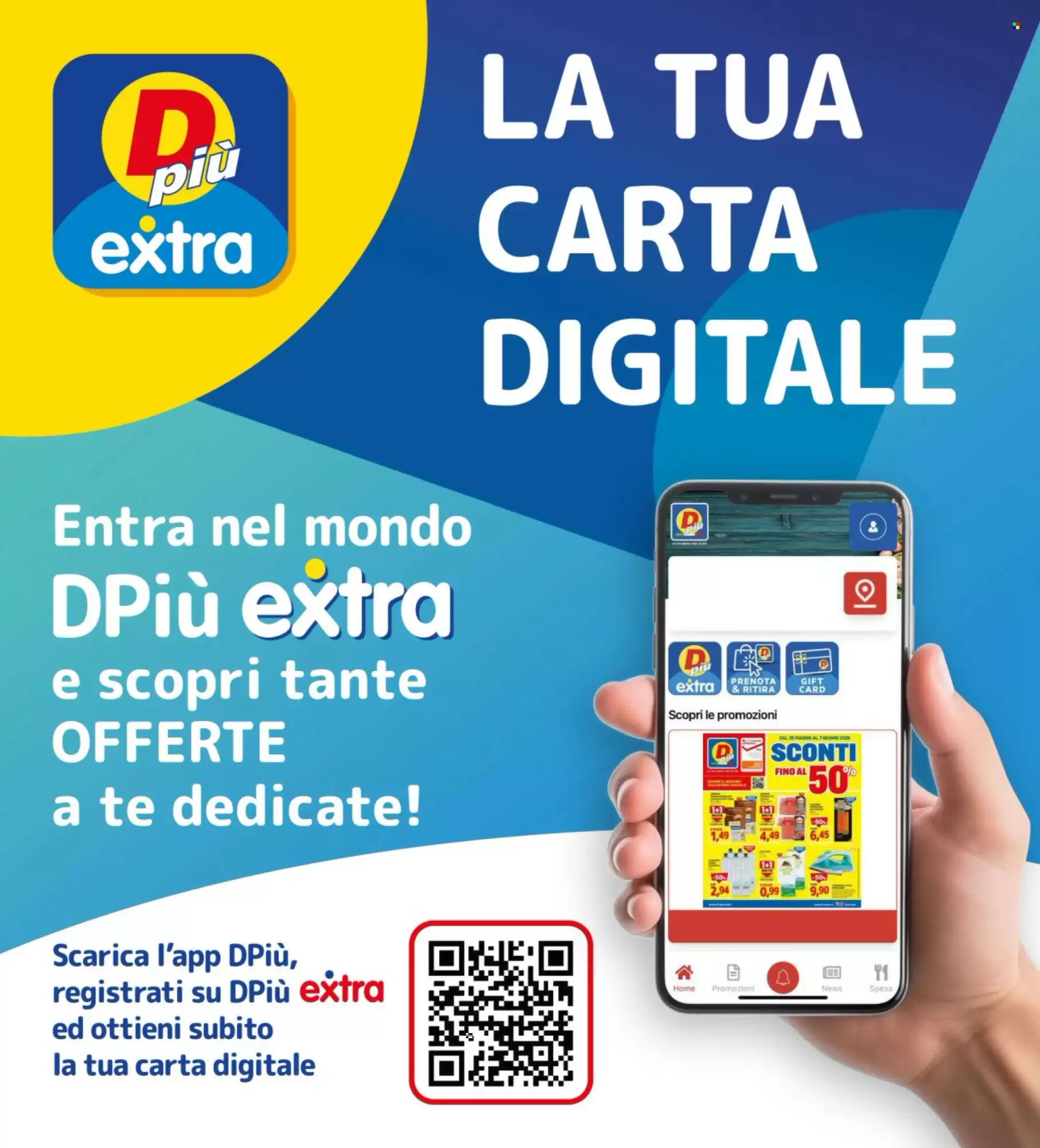 Volantino promozionale DPiù  valide dal 25/05/2026 - Pagina 18.