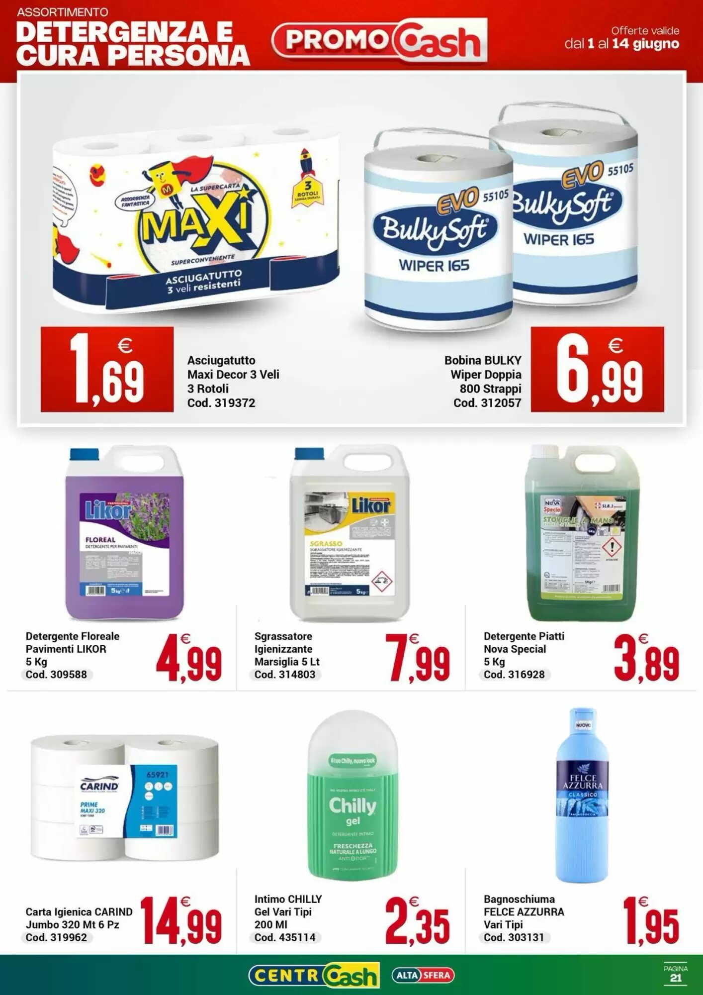 Volantino promozionale Centro Cash  valide dal 01/06/2026 - Pagina 21.