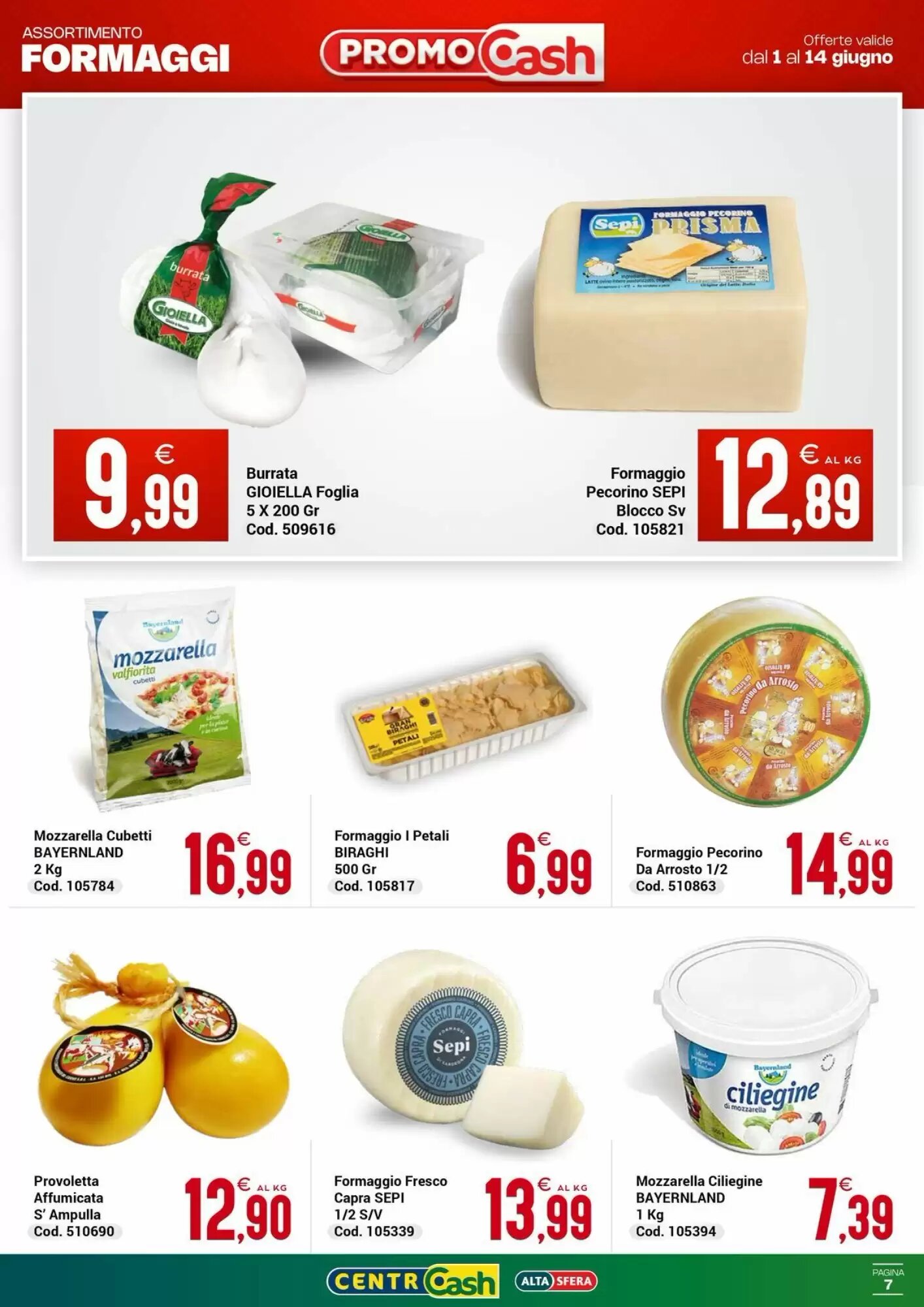 Volantino promozionale Centro Cash  valide dal 01/06/2026 - Pagina 7.