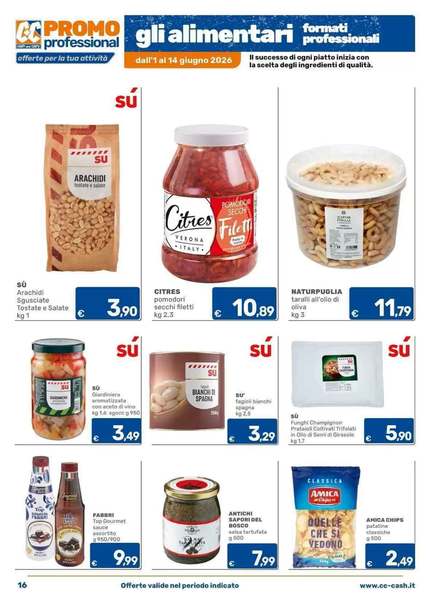 Volantino promozionale C+C Cash and Carry  valide dal 01/06/2026 - Pagina 16.