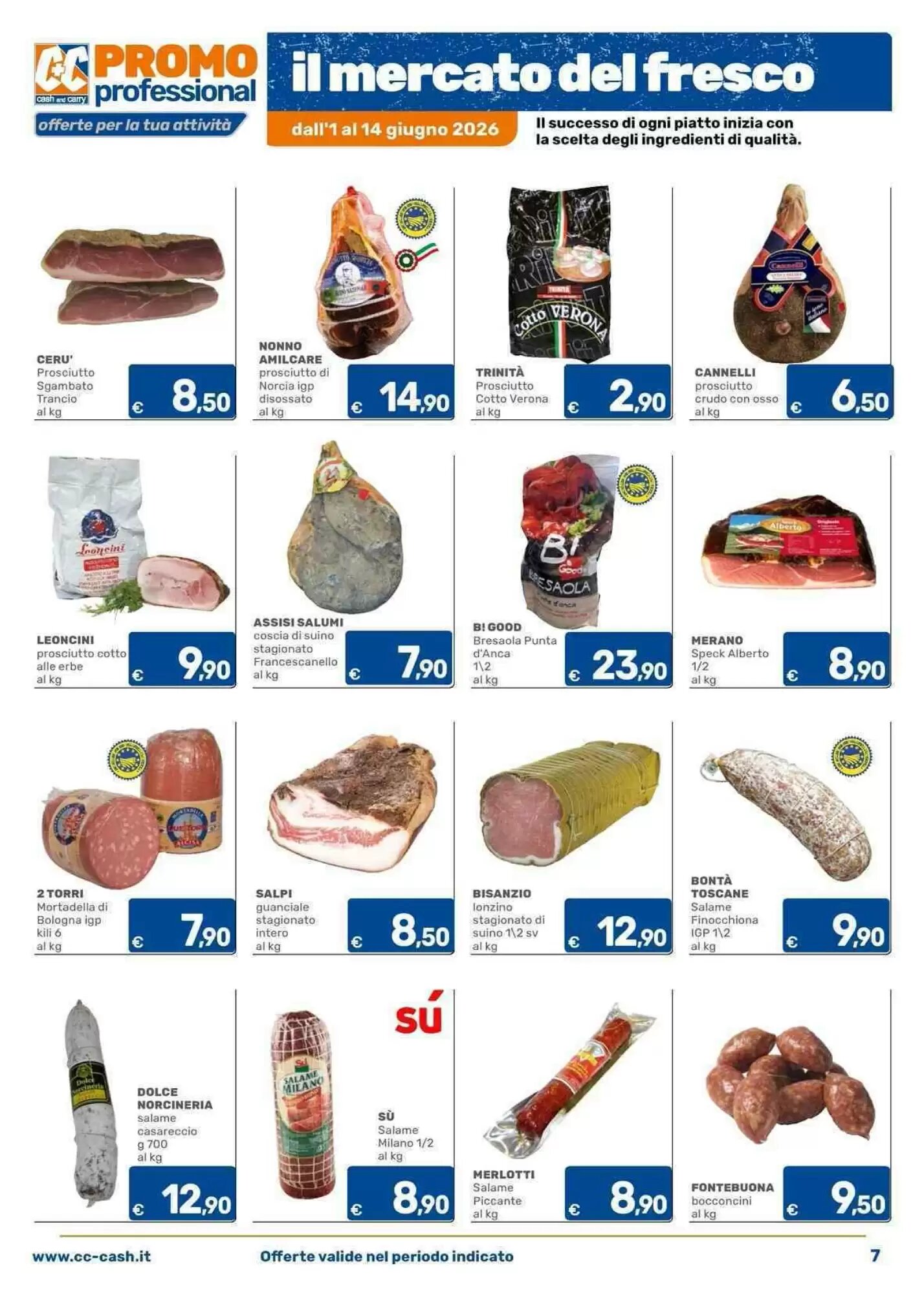 Volantino promozionale C+C Cash and Carry  valide dal 01/06/2026 - Pagina 7.