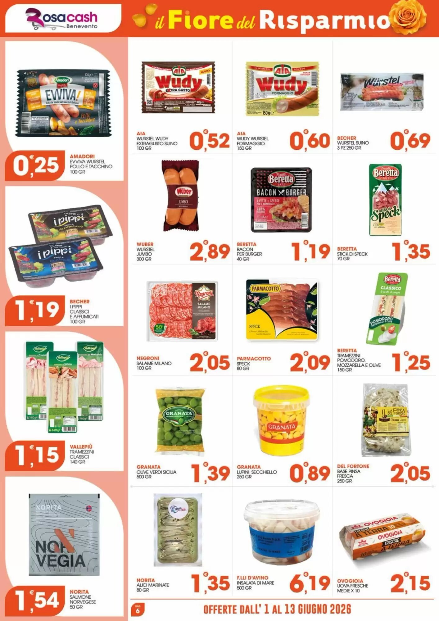 Volantino promozionale Rosa Cash  valide dal 01/06/2026 - Pagina 6.