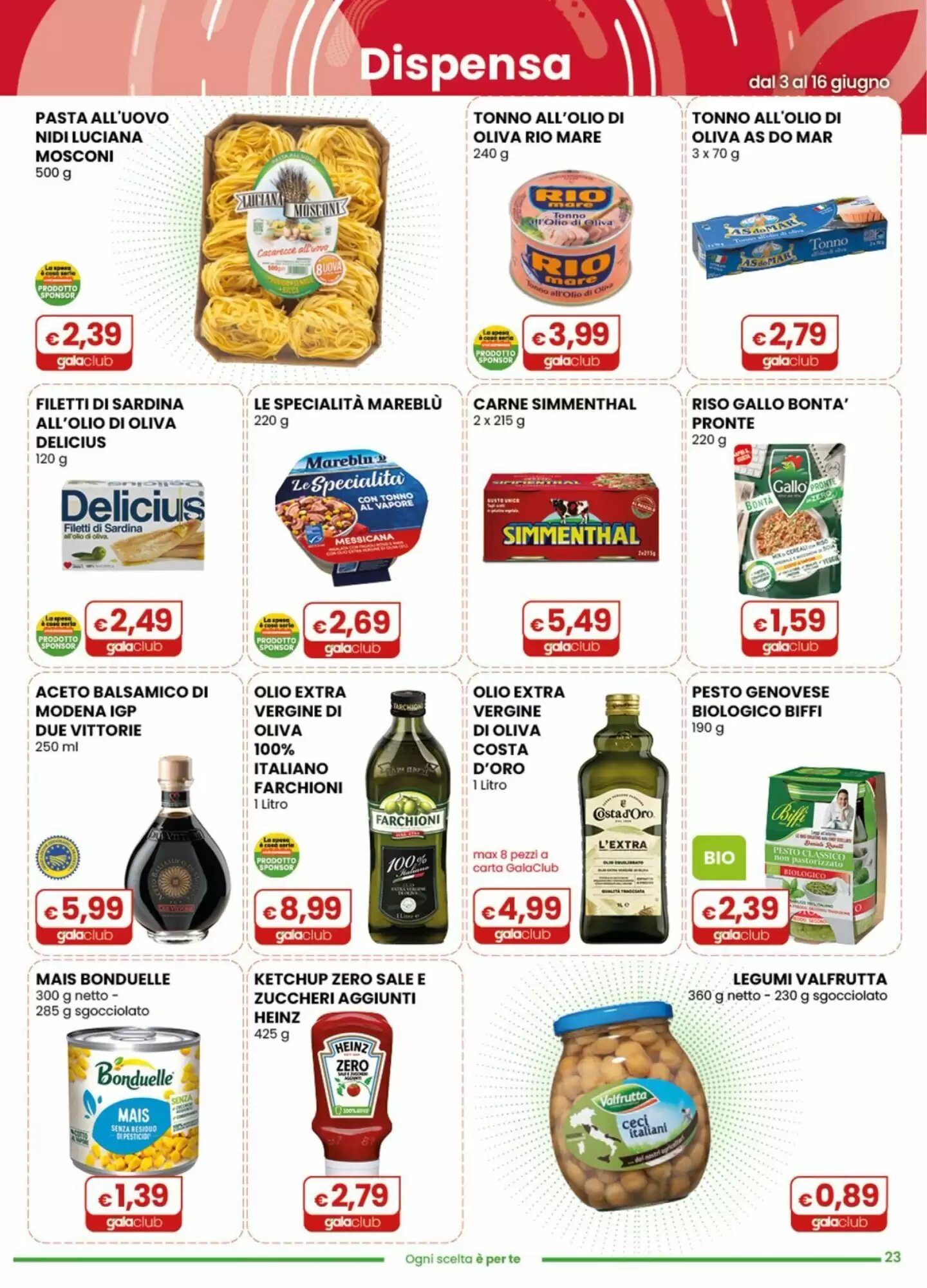 Volantino promozionale Gala Supermercati  valide dal 03/06/2026 - Pagina 23.