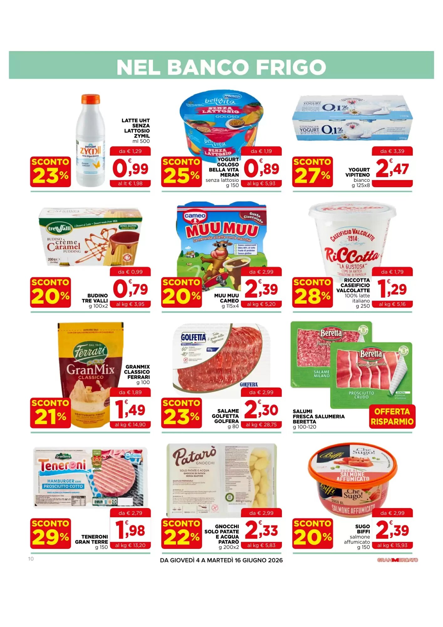 Volantino promozionale Gran mercato  valide dal 04/06/2026 - Pagina 10.