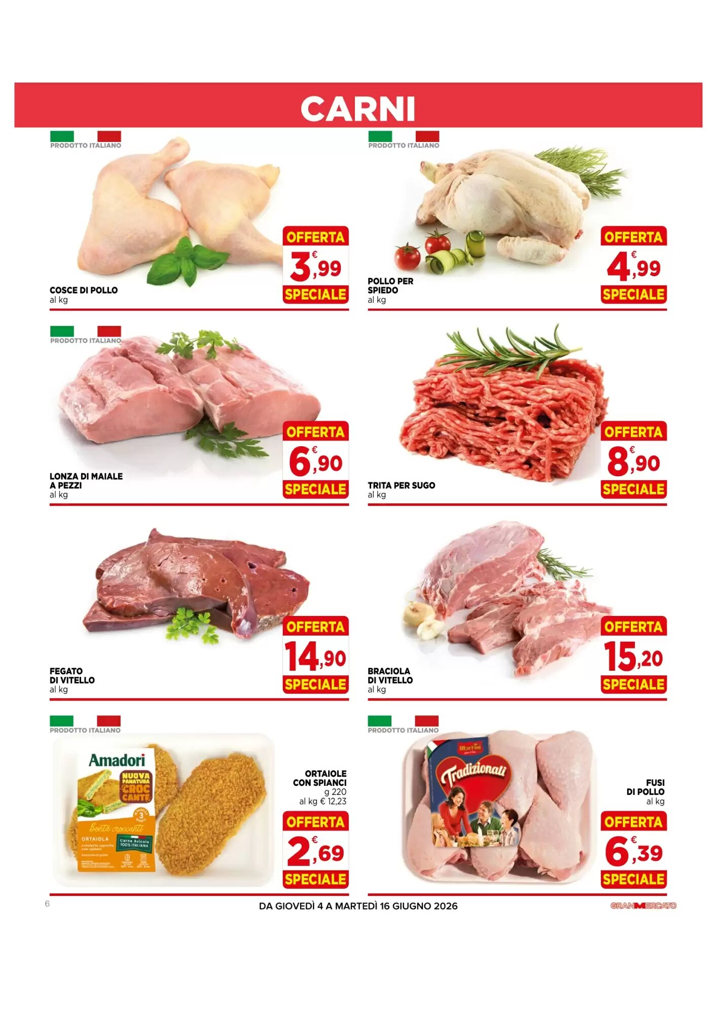 Volantino promozionale Gran mercato  valide dal 04/06/2026 - Pagina 6.