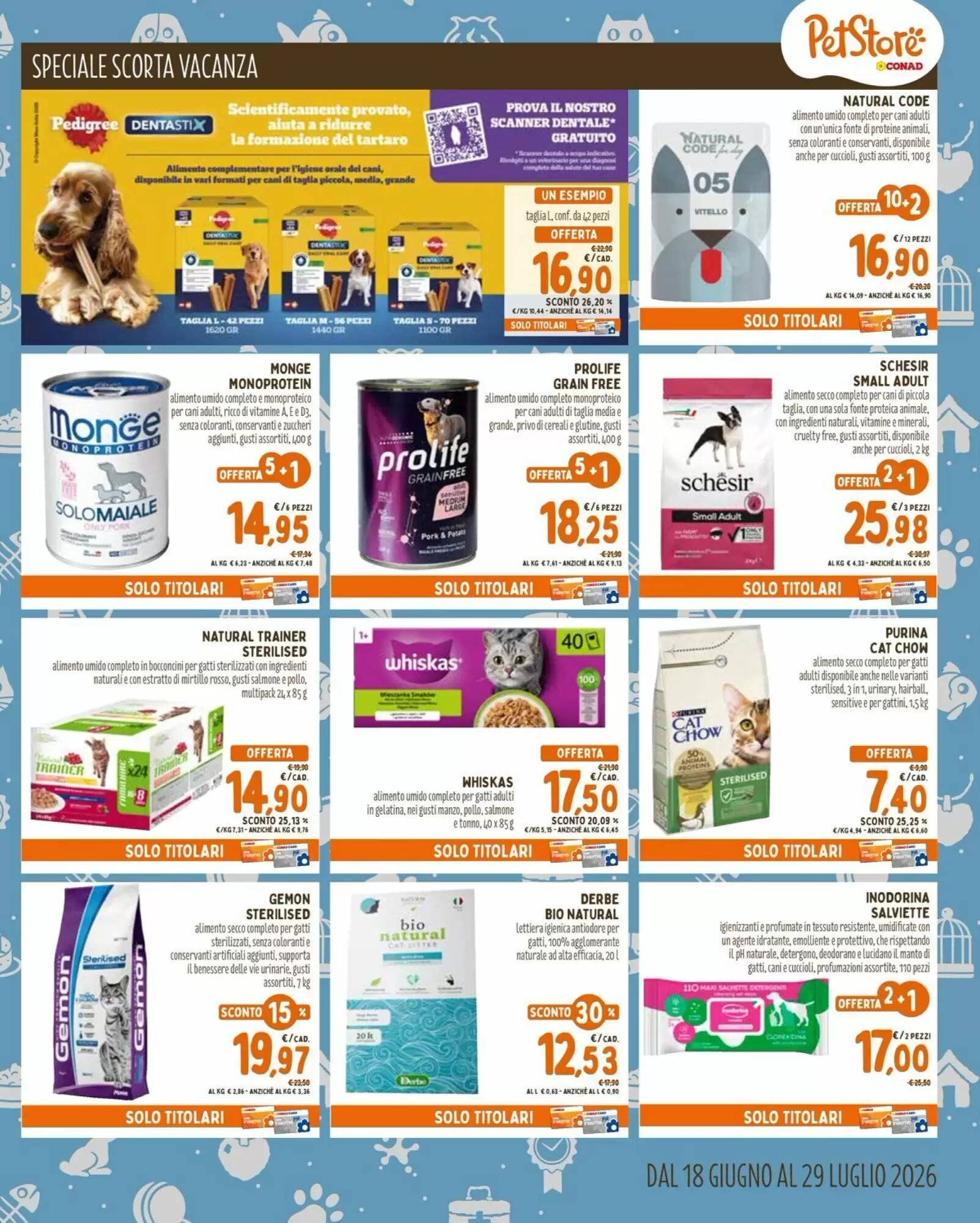 Volantino promozionale Pet Store Conad  valide dal 18/06/2026 - Pagina 7.