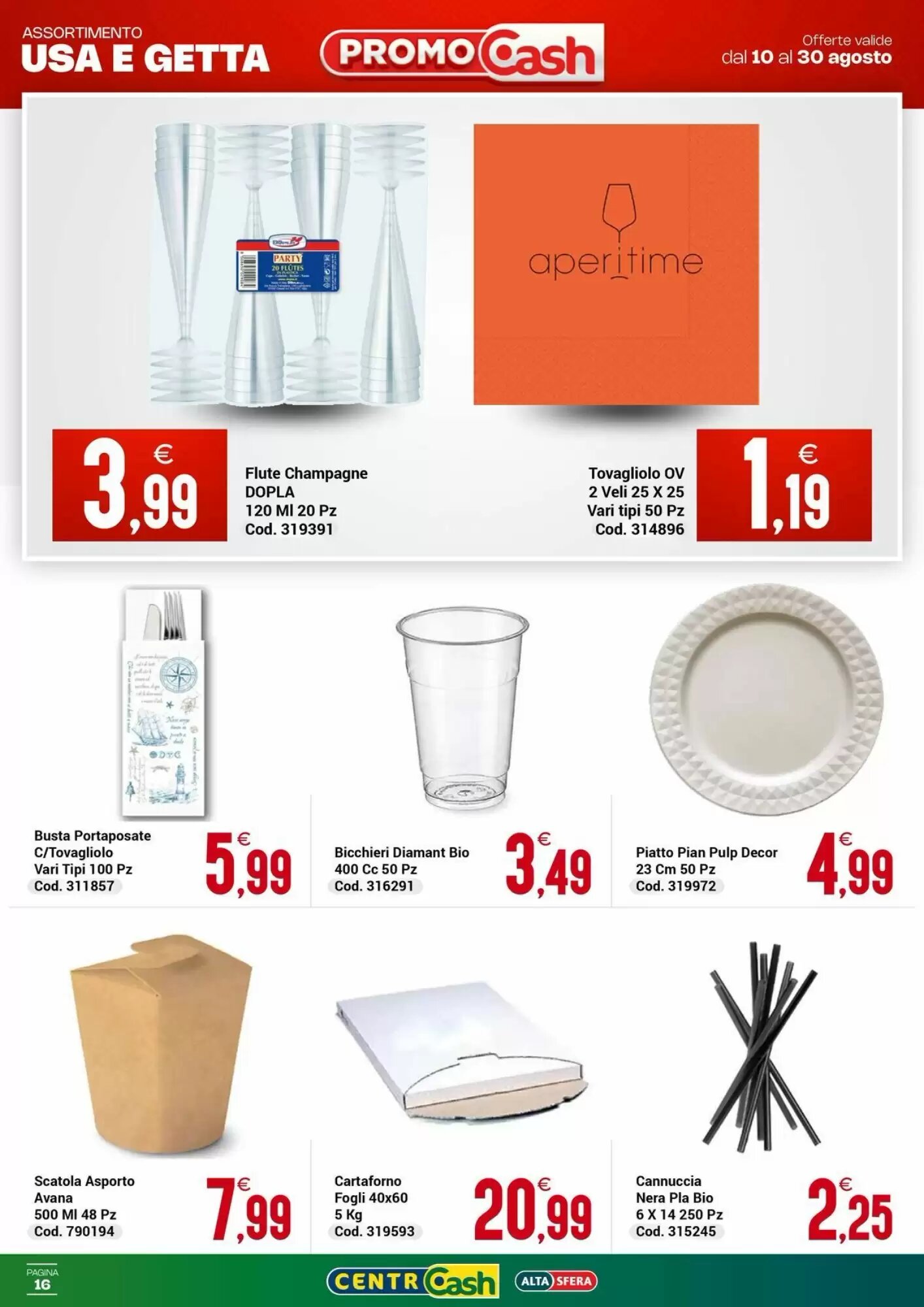 Volantino promozionale Centro Cash  valide dal 10/08/2026 - Pagina 16.