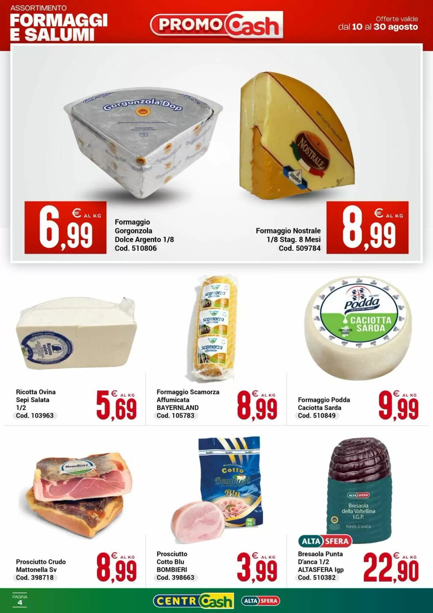 Volantino promozionale Centro Cash  valide dal 10/08/2026 - Pagina 4.