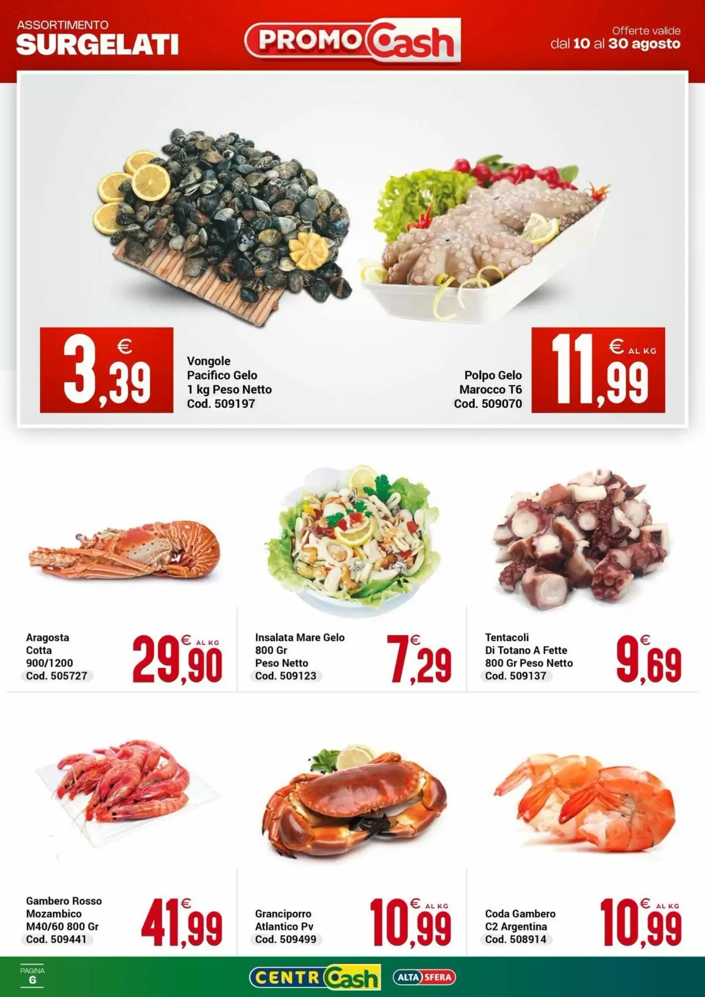 Volantino promozionale Centro Cash  valide dal 10/08/2026 - Pagina 6.
