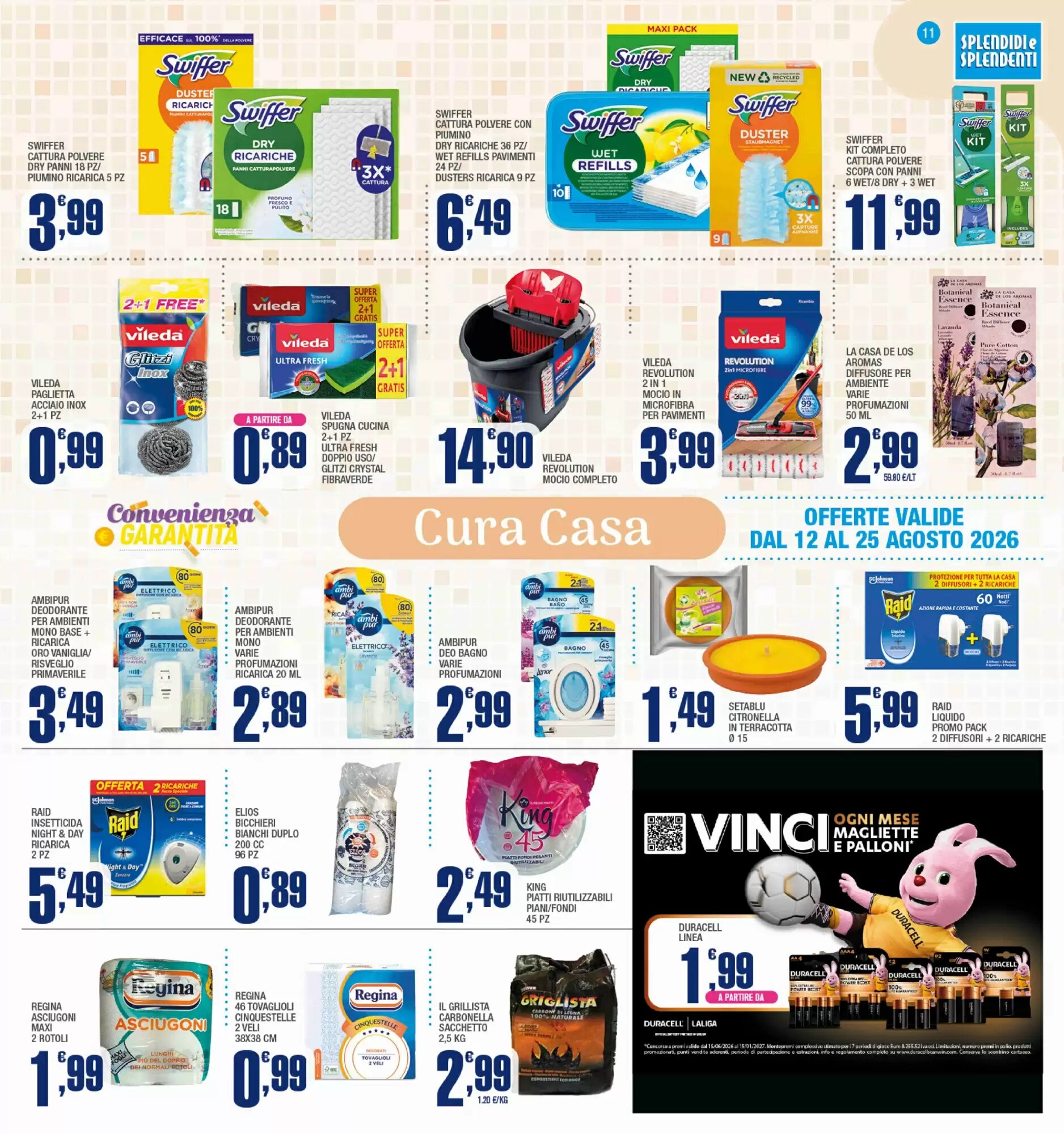 Volantino promozionale Splendidi e Splendenti  valide dal 12/08/2026 - Pagina 11.