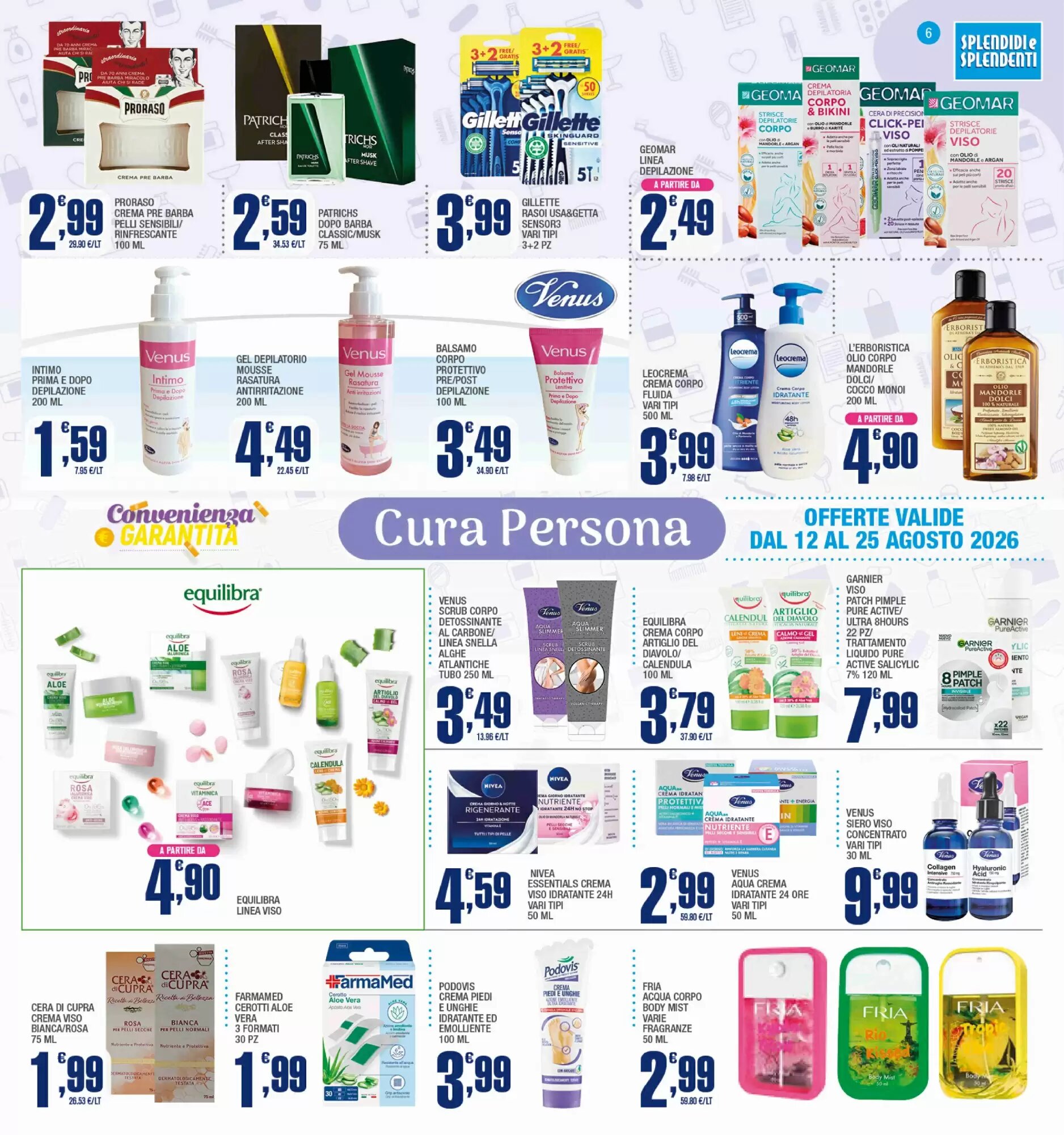 Volantino promozionale Splendidi e Splendenti  valide dal 12/08/2026 - Pagina 6.