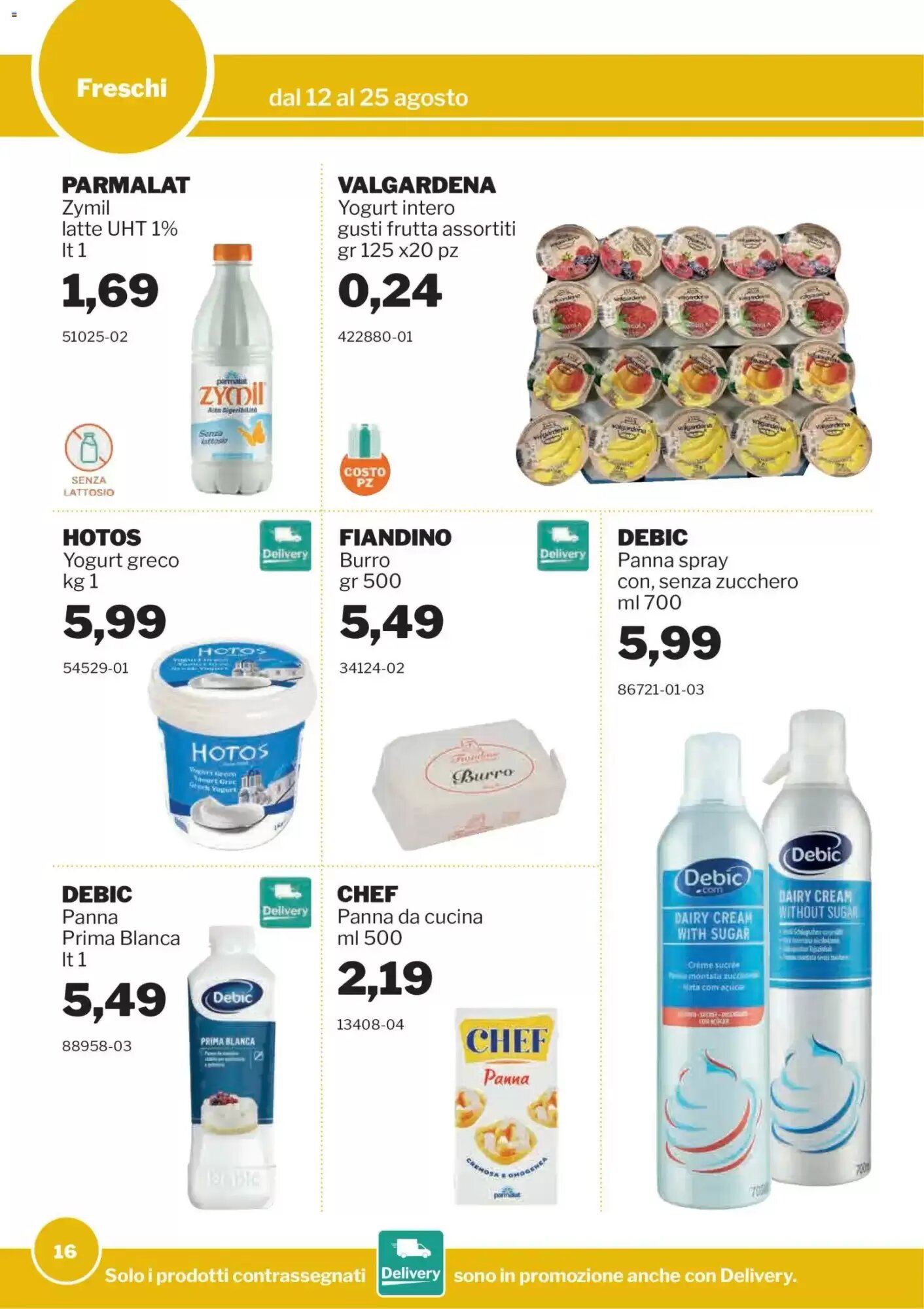 Volantino promozionale GrosMarket  valide dal 12/08/2026 - Pagina 16.