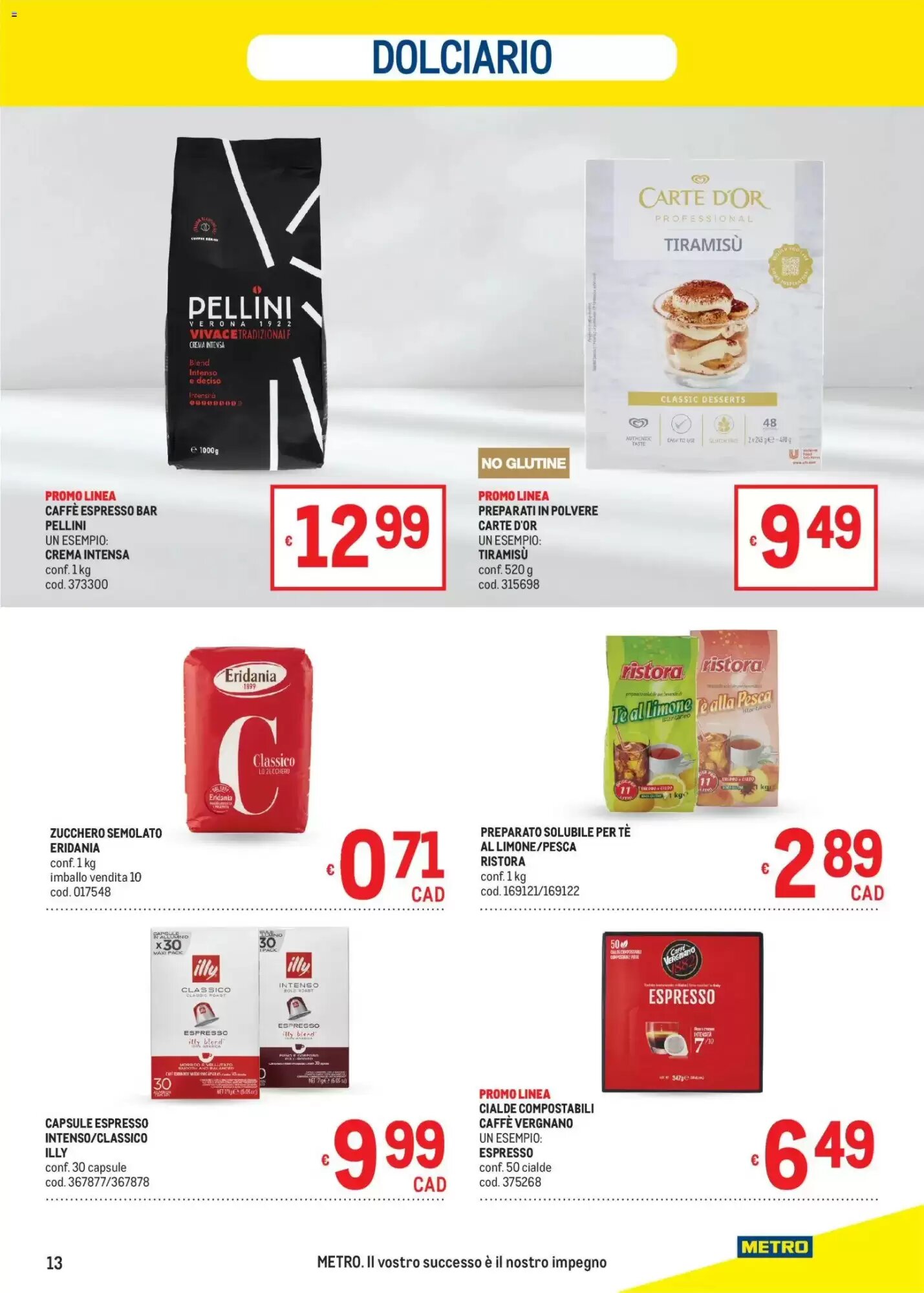 Volantino promozionale Metro  valide dal 13/08/2026 - Pagina 13.