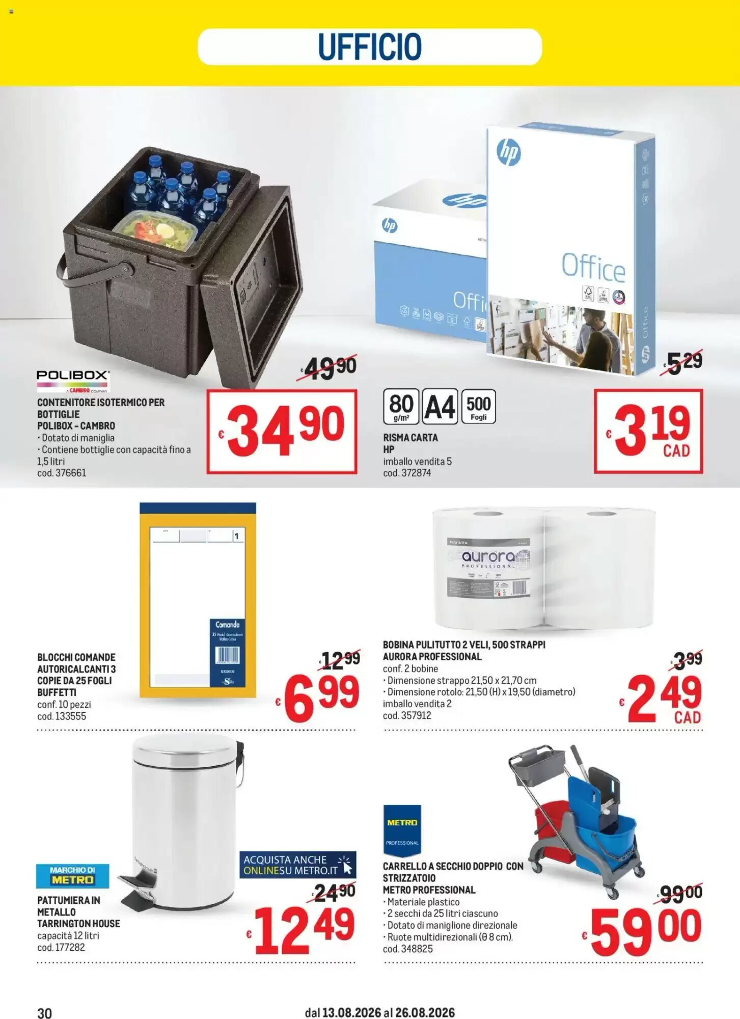 Volantino promozionale Metro  valide dal 13/08/2026 - Pagina 30.