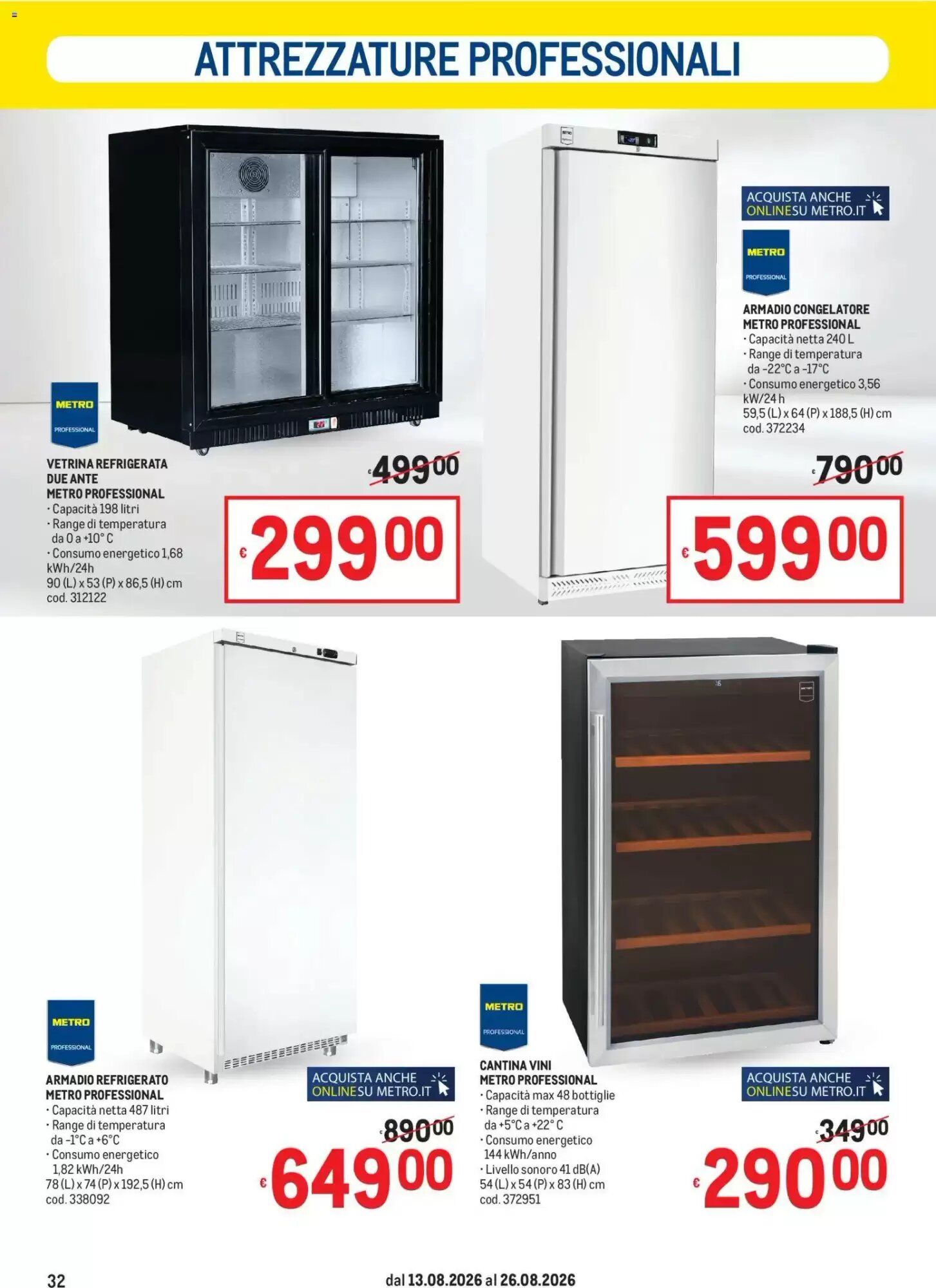 Volantino promozionale Metro  valide dal 13/08/2026 - Pagina 32.