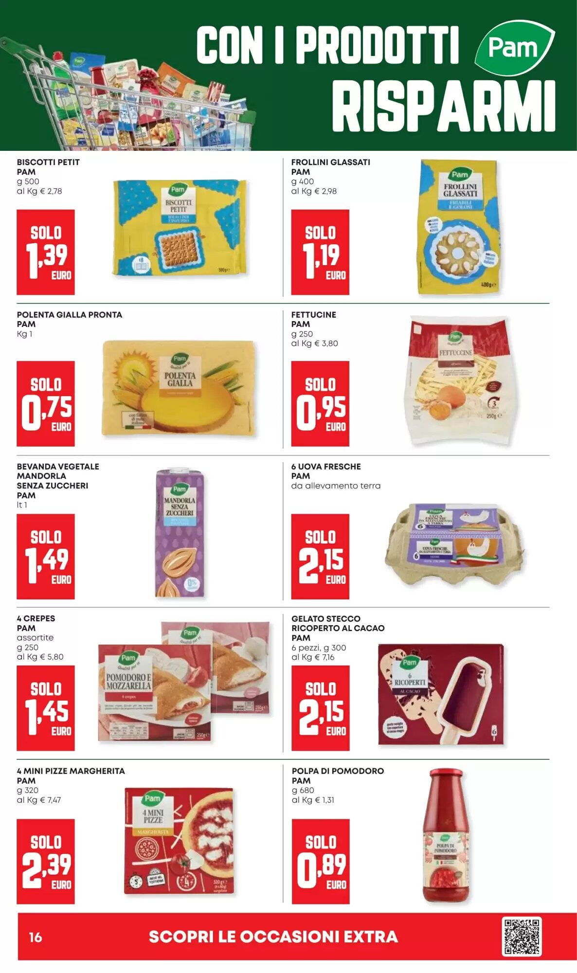 Volantino promozionale Pam  valide dal 13/08/2026 - Pagina 16.