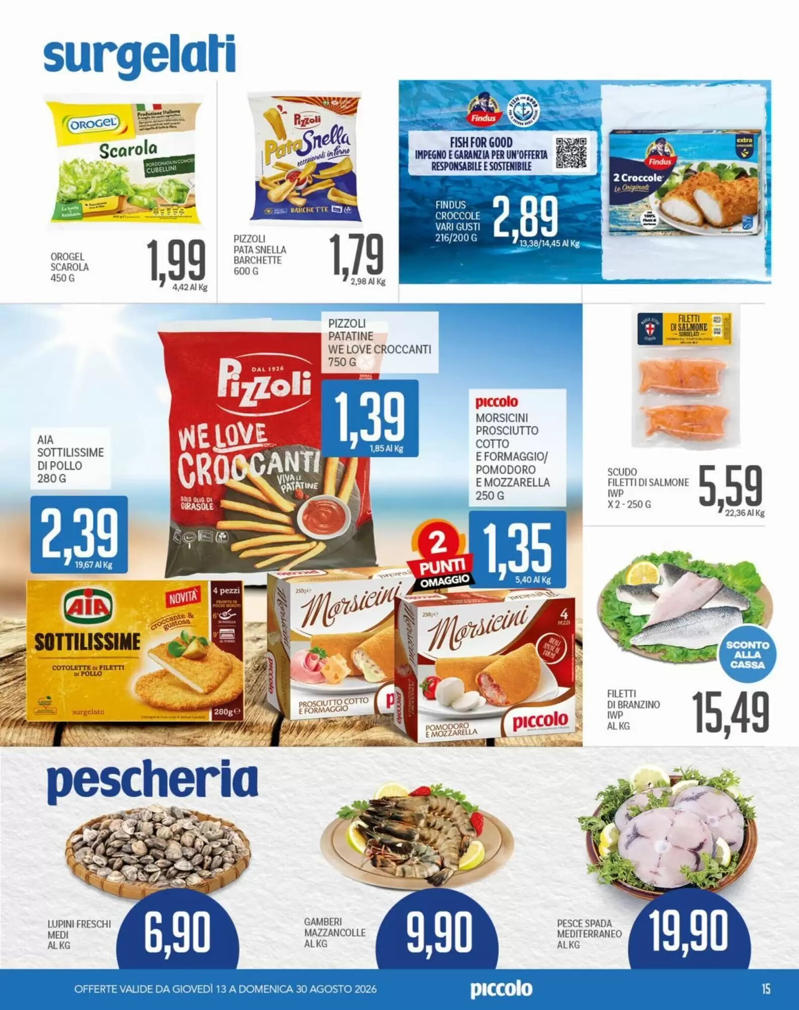 Volantino promozionale Supermercati Piccolo  valide dal 13/08/2026 - Pagina 15.